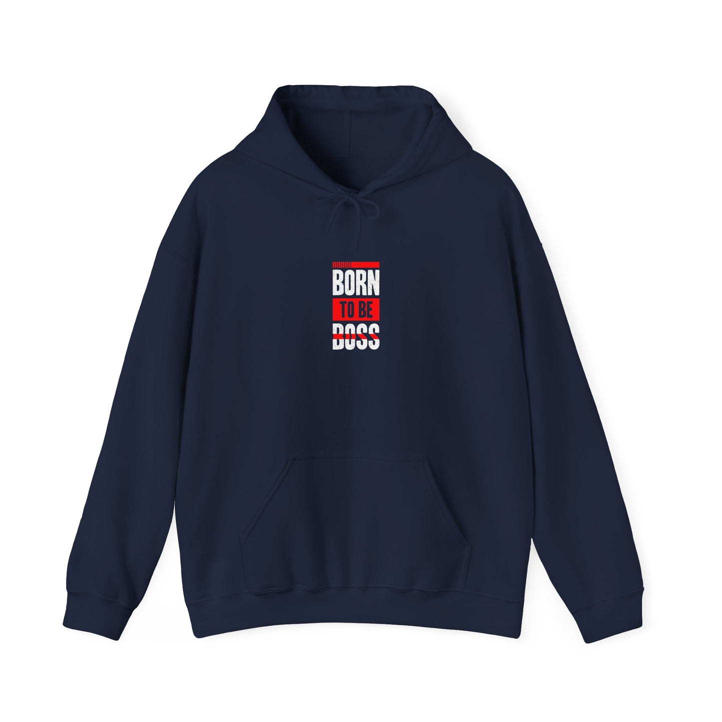 Born To Be Boss Unisex Heavy Blend™ Hooded Sweatshirt