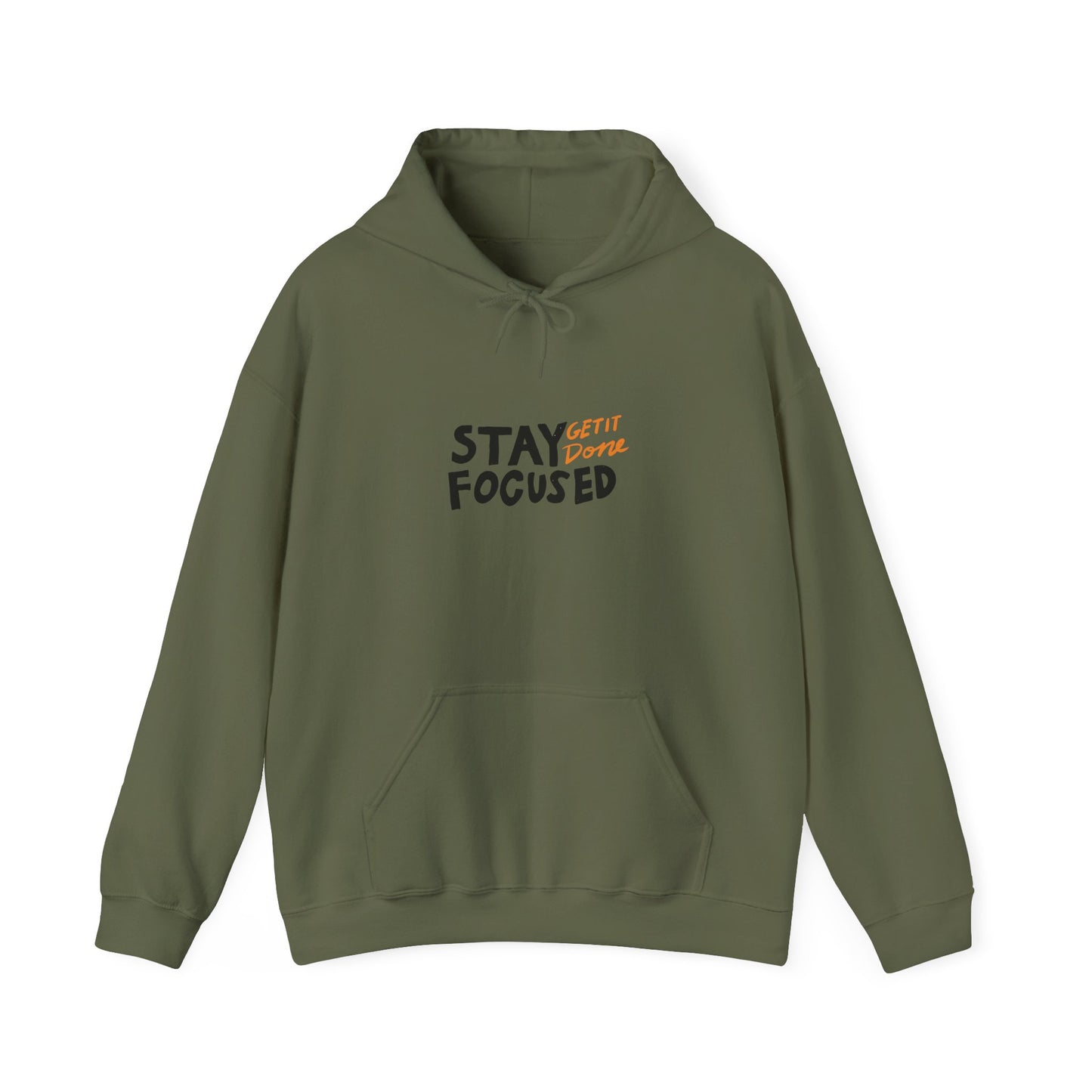 Stay Focused Get It Done Unisex Heavy Blend™ Hooded Sweatshirt