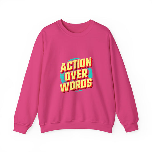 Action Over Words Unisex Heavy Blend™ Crewneck Sweatshirt