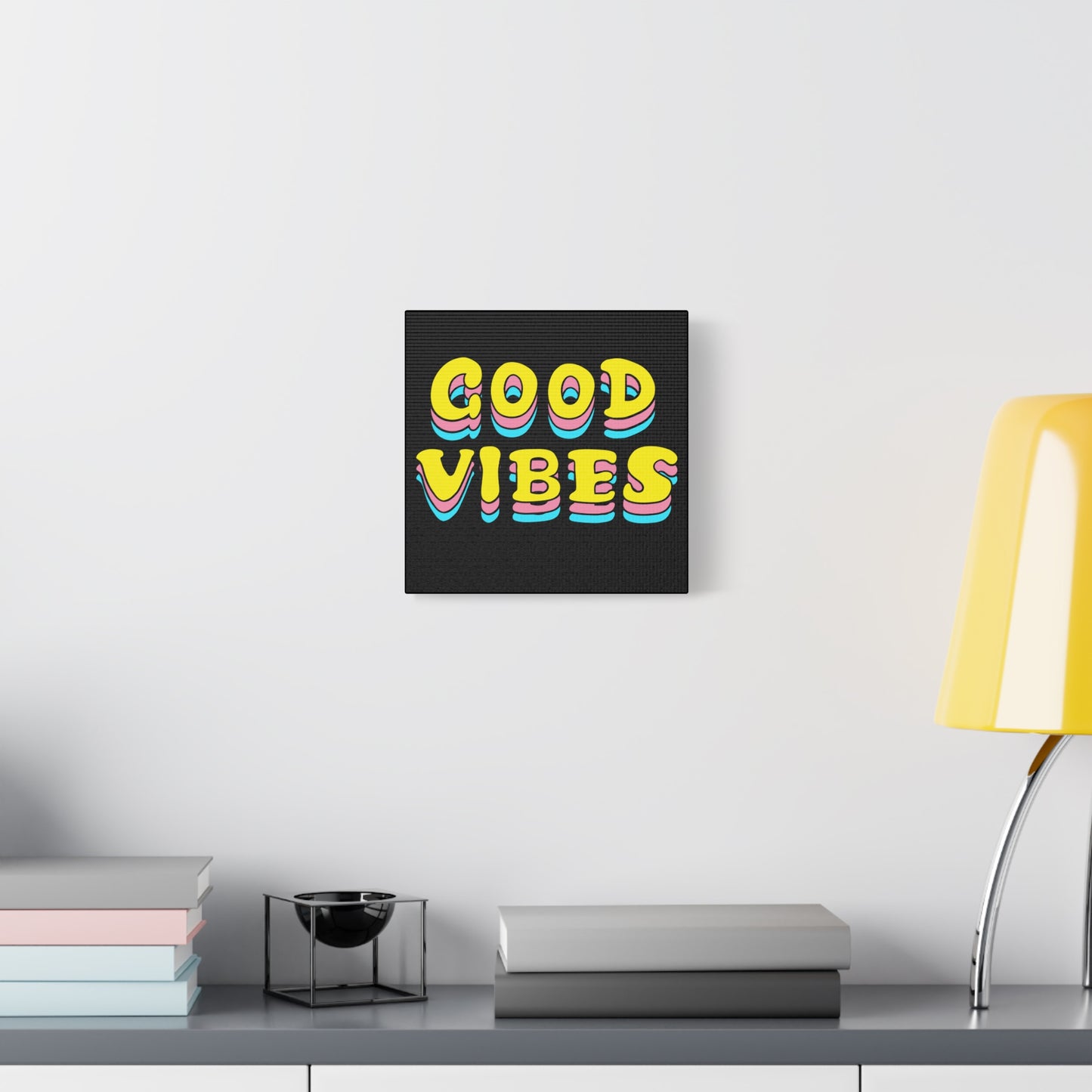 Good Vibes Matte Canvas, Stretched, 1.25"
