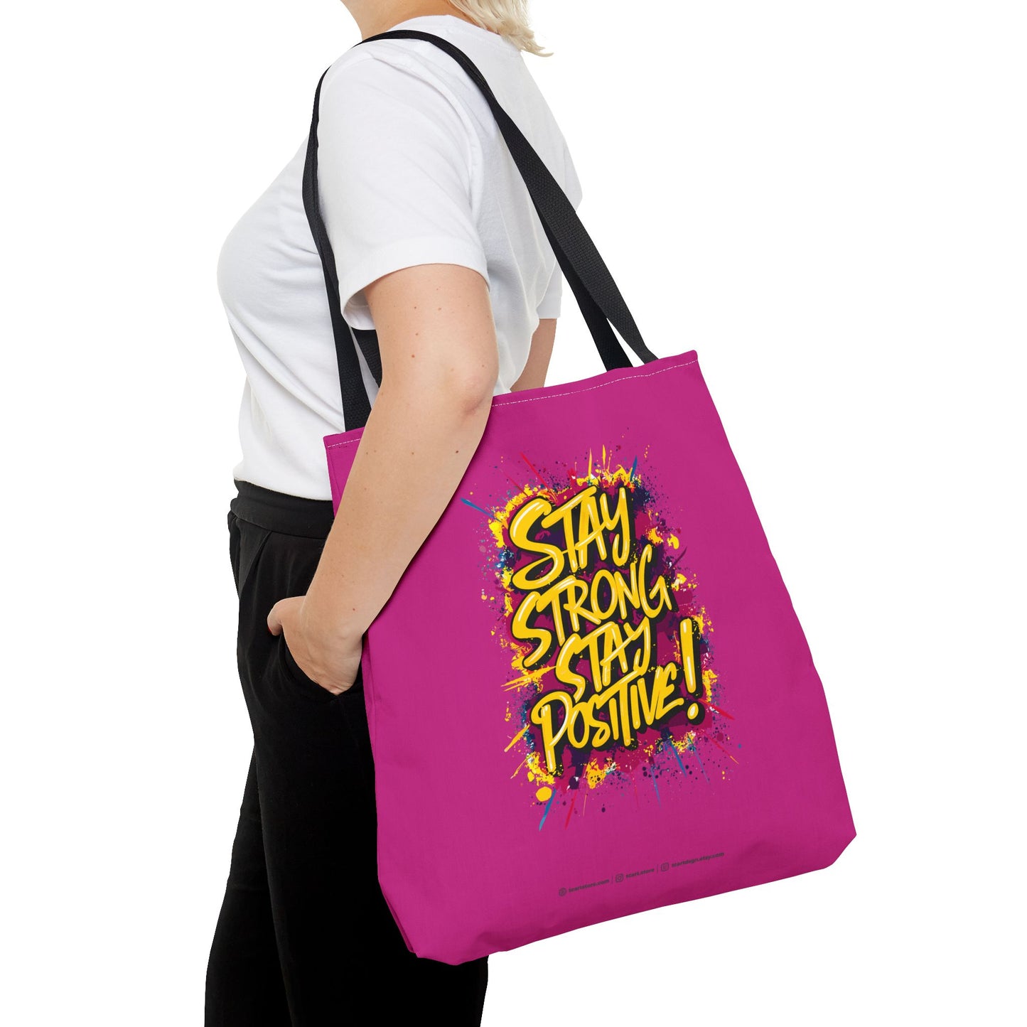 Stay Strong Stay Positive! Tote Bag (AOP)