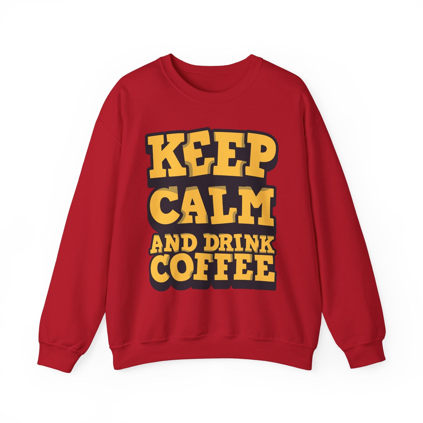 Keep Calm And Drink Coffee Unisex Heavy Blend™ Crewneck Sweatshirt