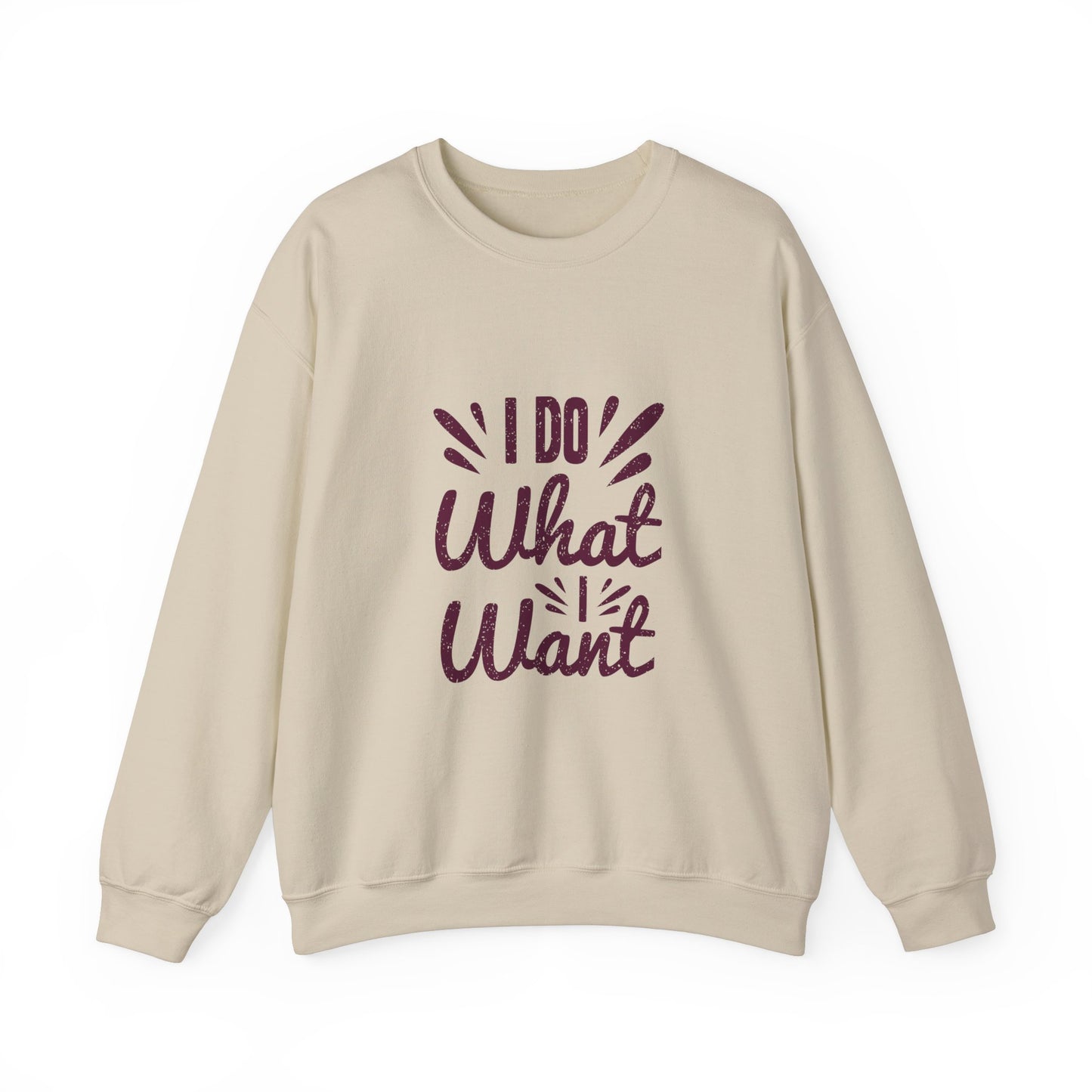 I Do What I Want Unisex Heavy Blend™ Crewneck Sweatshirt