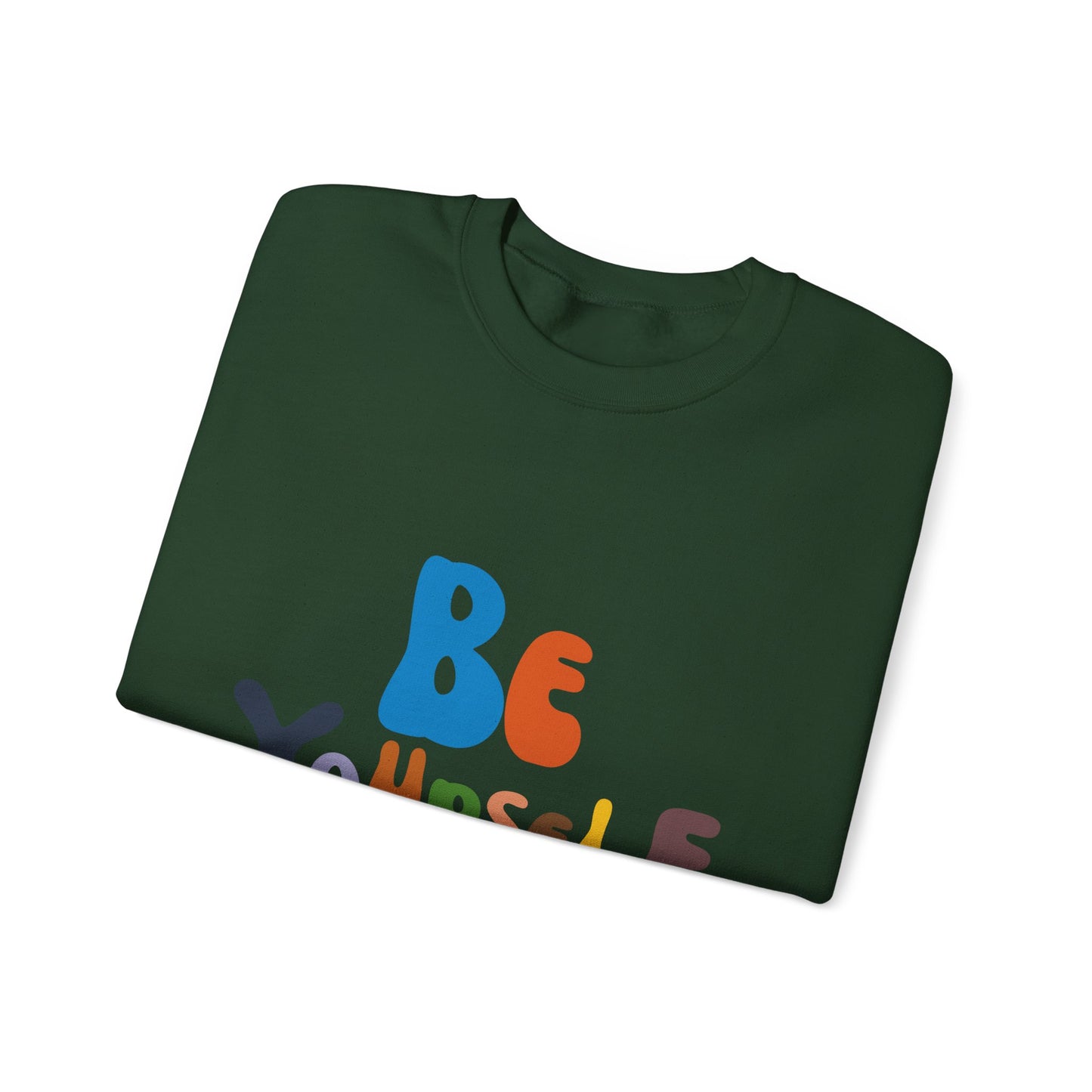 Be Yourself Unisex Heavy Blend™ Crewneck Sweatshirt