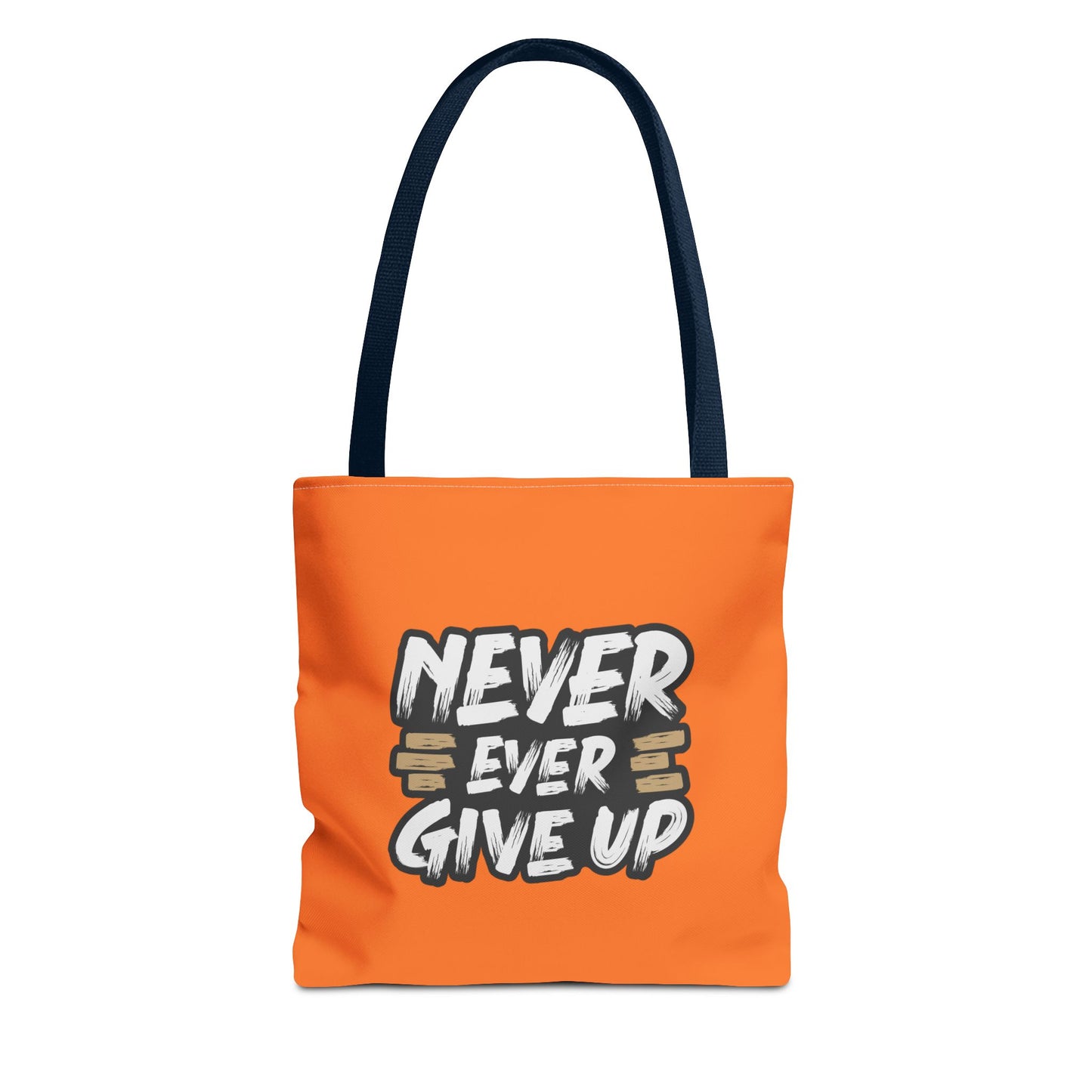 Never Give Up Tote Bag (AOP)