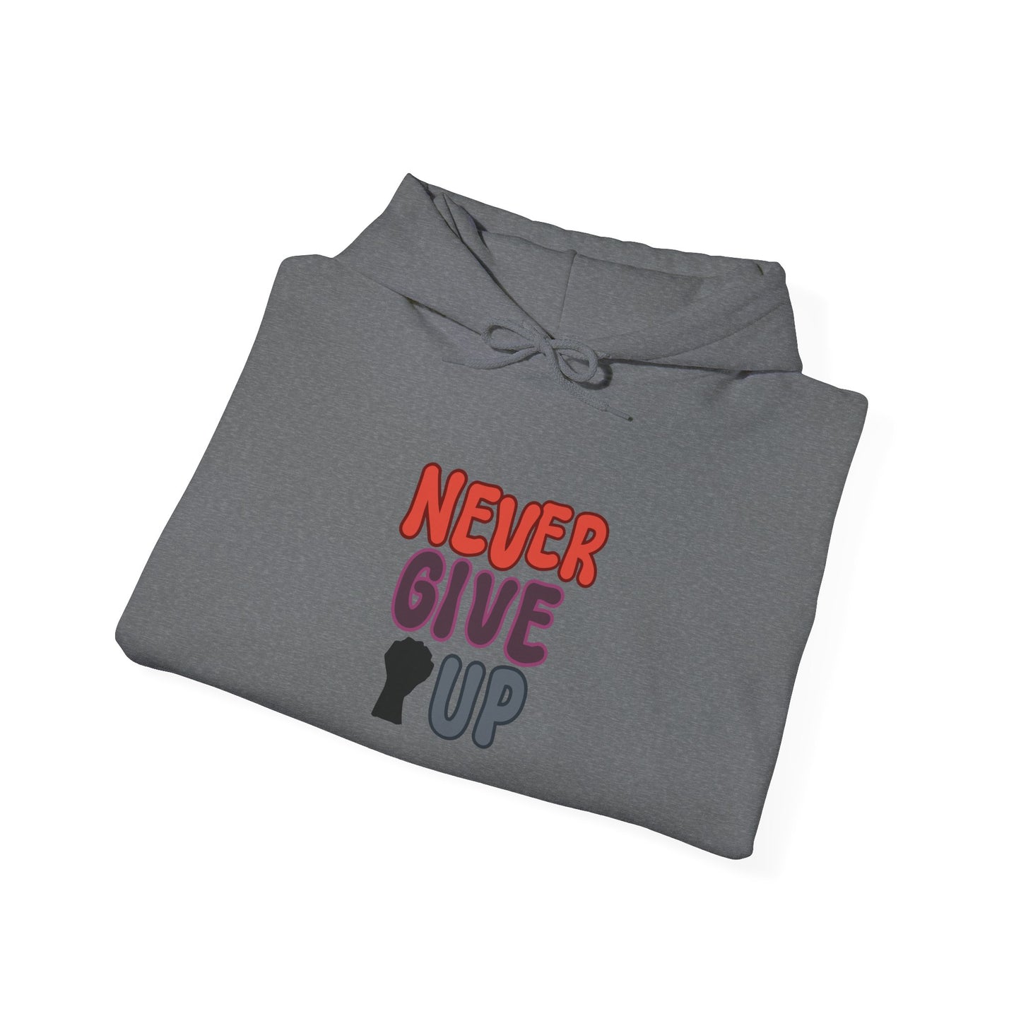 Never Give Up Unisex Heavy Blend™ Hooded Sweatshirt