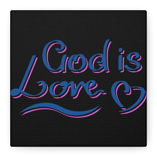 God Is Love Matte Canvas, Stretched, 1.25"