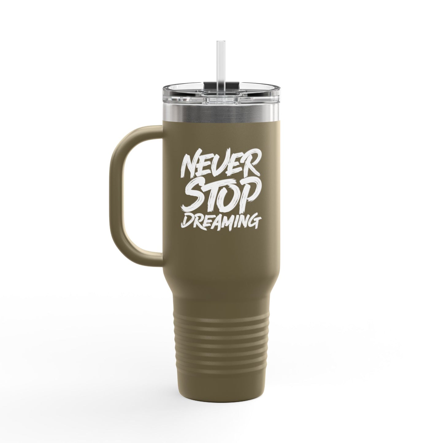 Never Stop Dreaming Insulated Travel Mug, 40oz