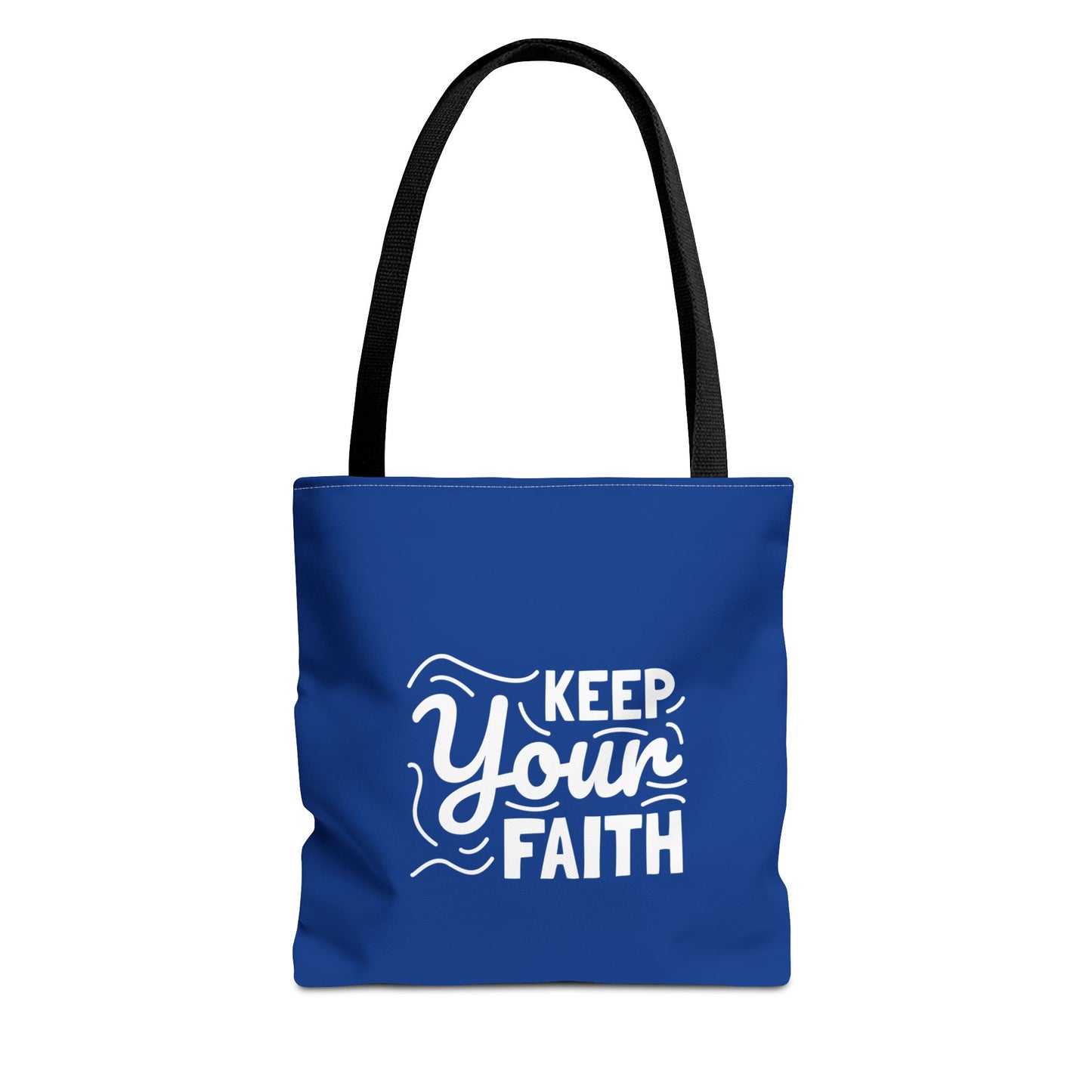 Keep Your Faith Tote Bag (AOP)