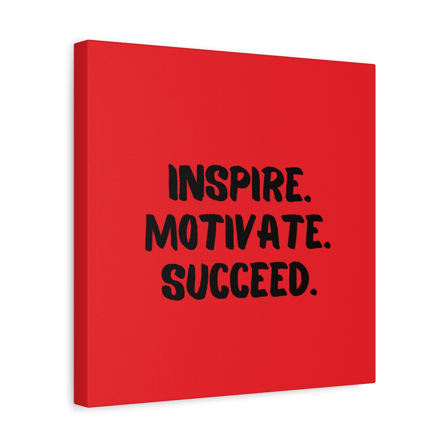Inspire Motivate Succeed Matte Canvas, Stretched, 1.25"