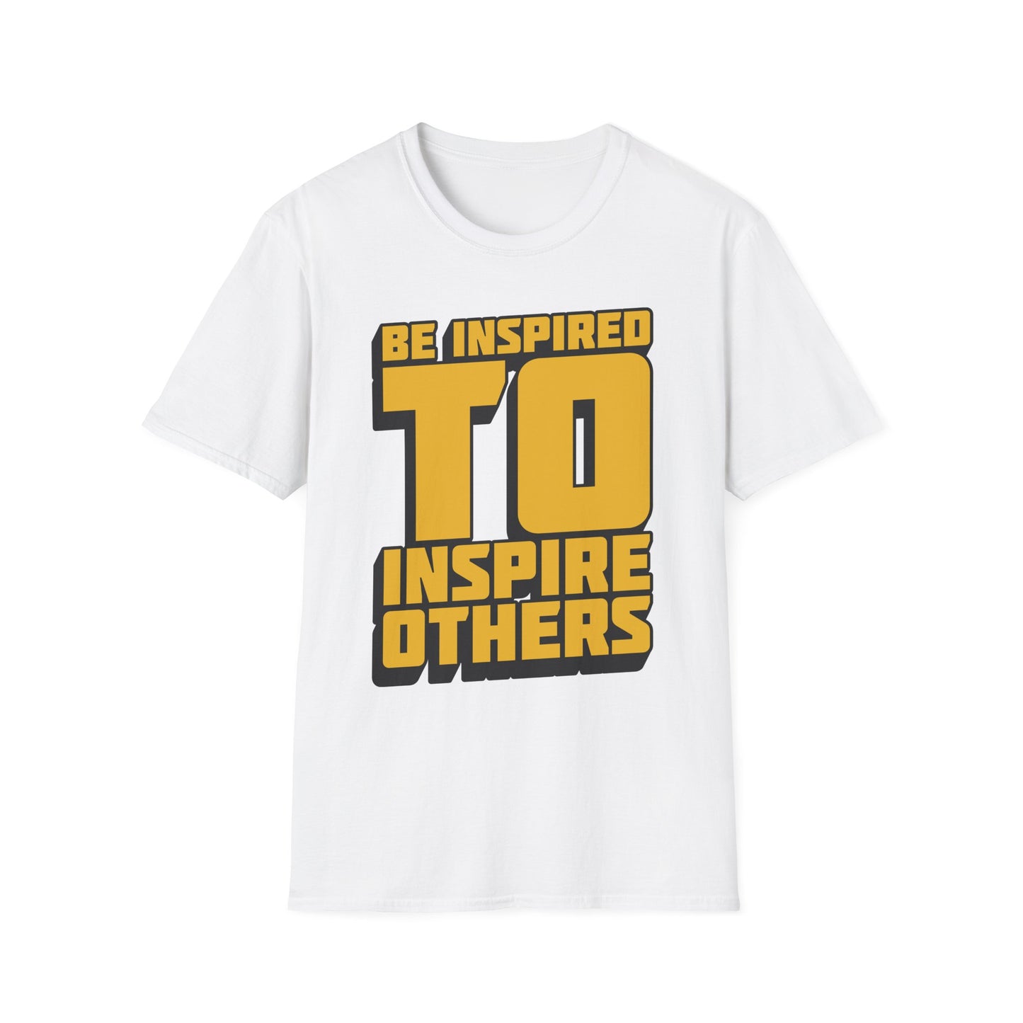 Be Inspired To Inspire Others  Unisex Softstyle T-Shirt