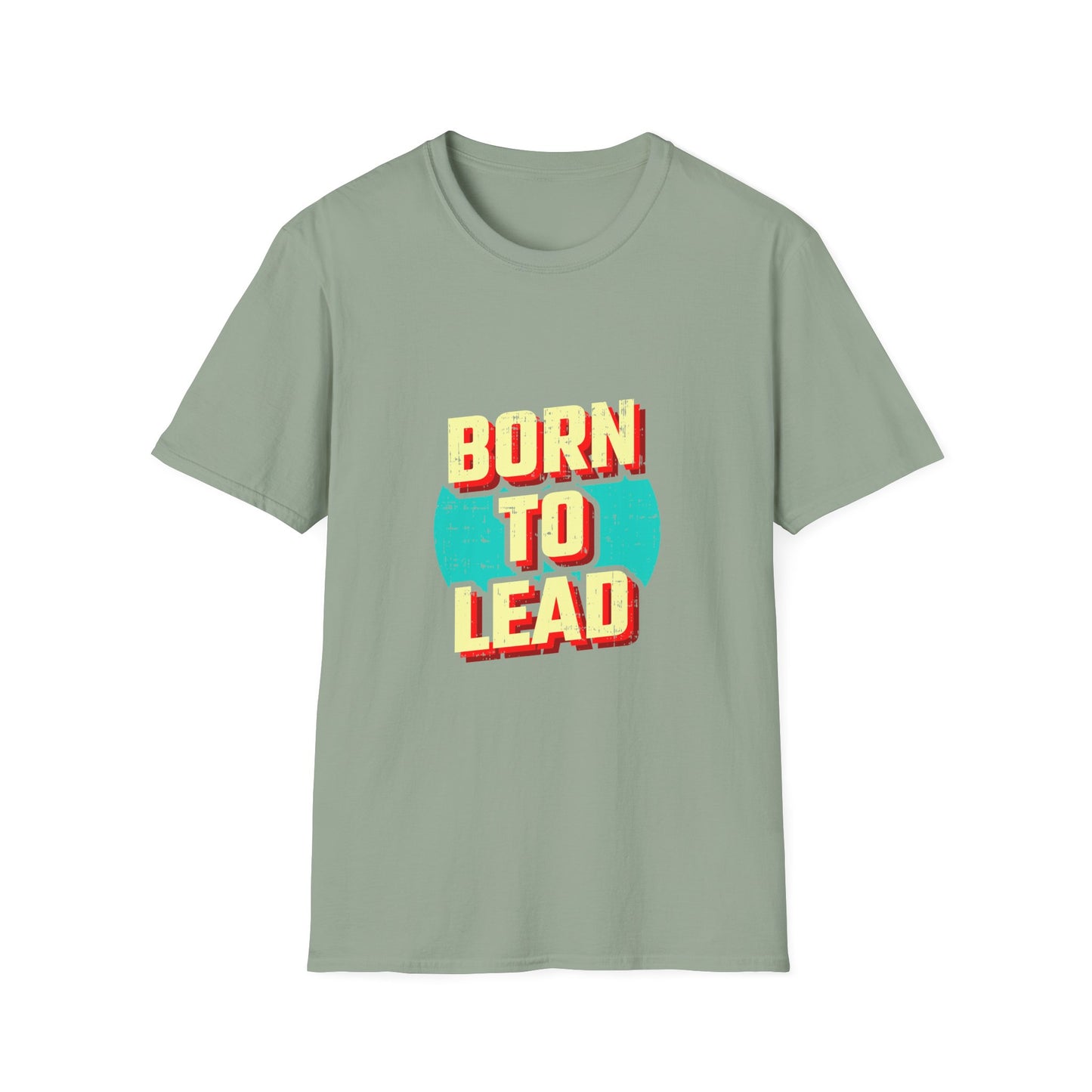 Born To Lead  Unisex Softstyle T-Shirt