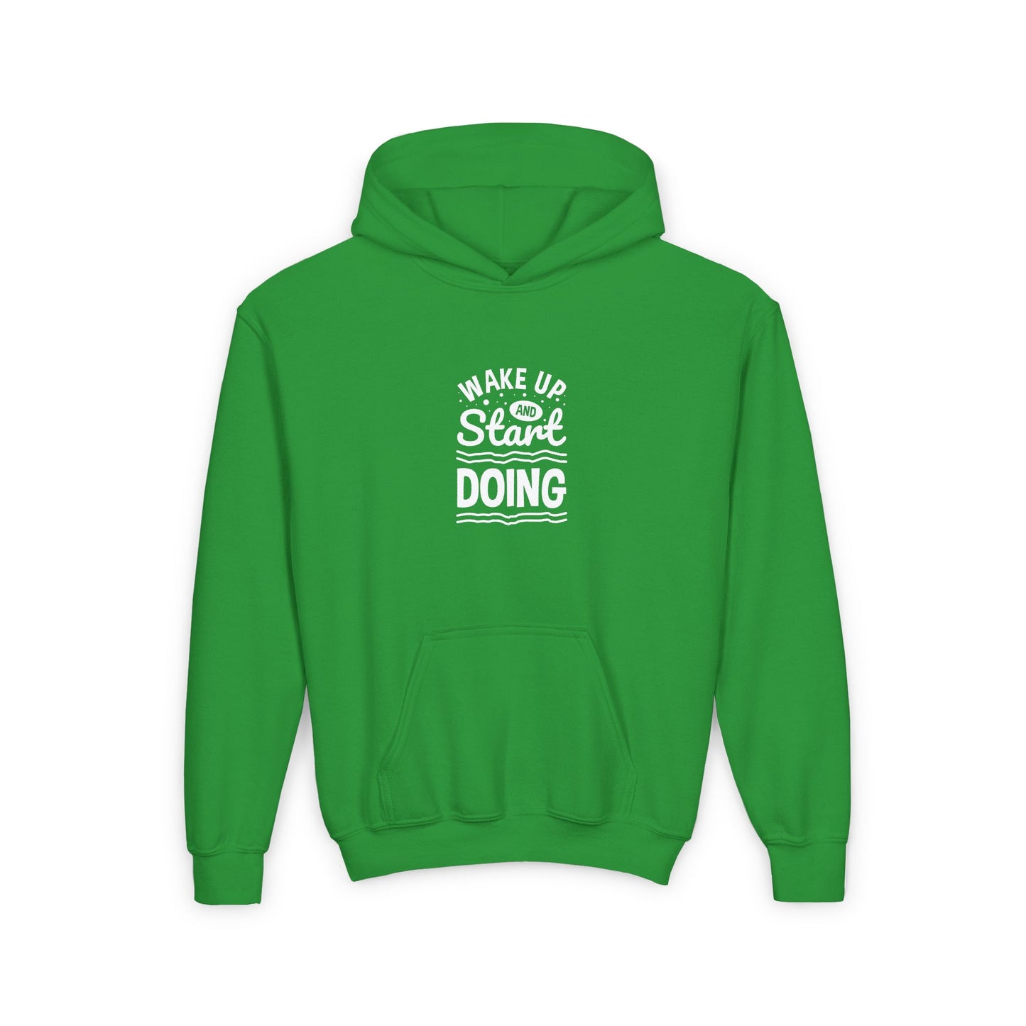 Wake Up And Start Doing Youth Heavy Blend Hooded Sweatshirt