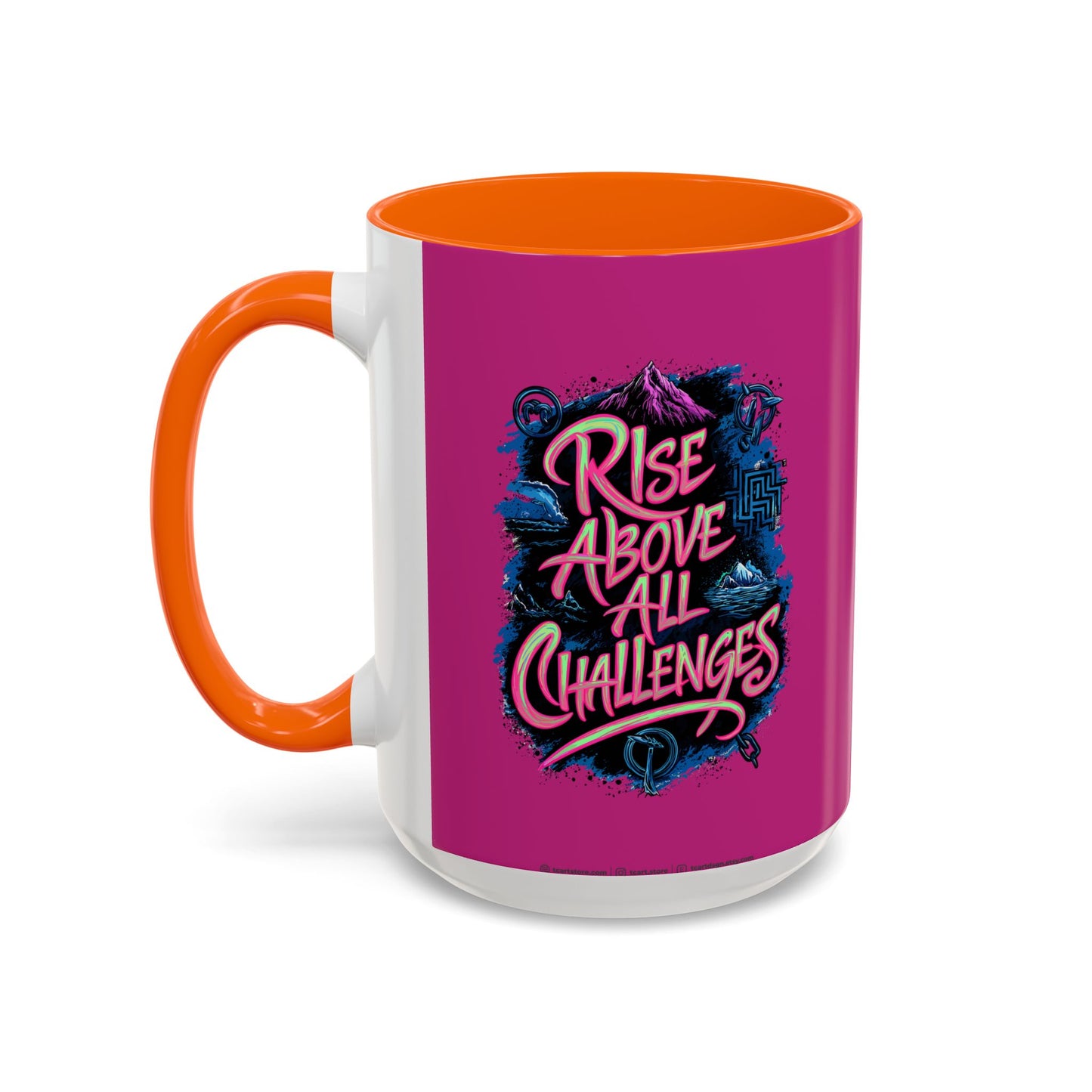 Rise Above All Challenges Accent Coffee Mug (11, 15oz)