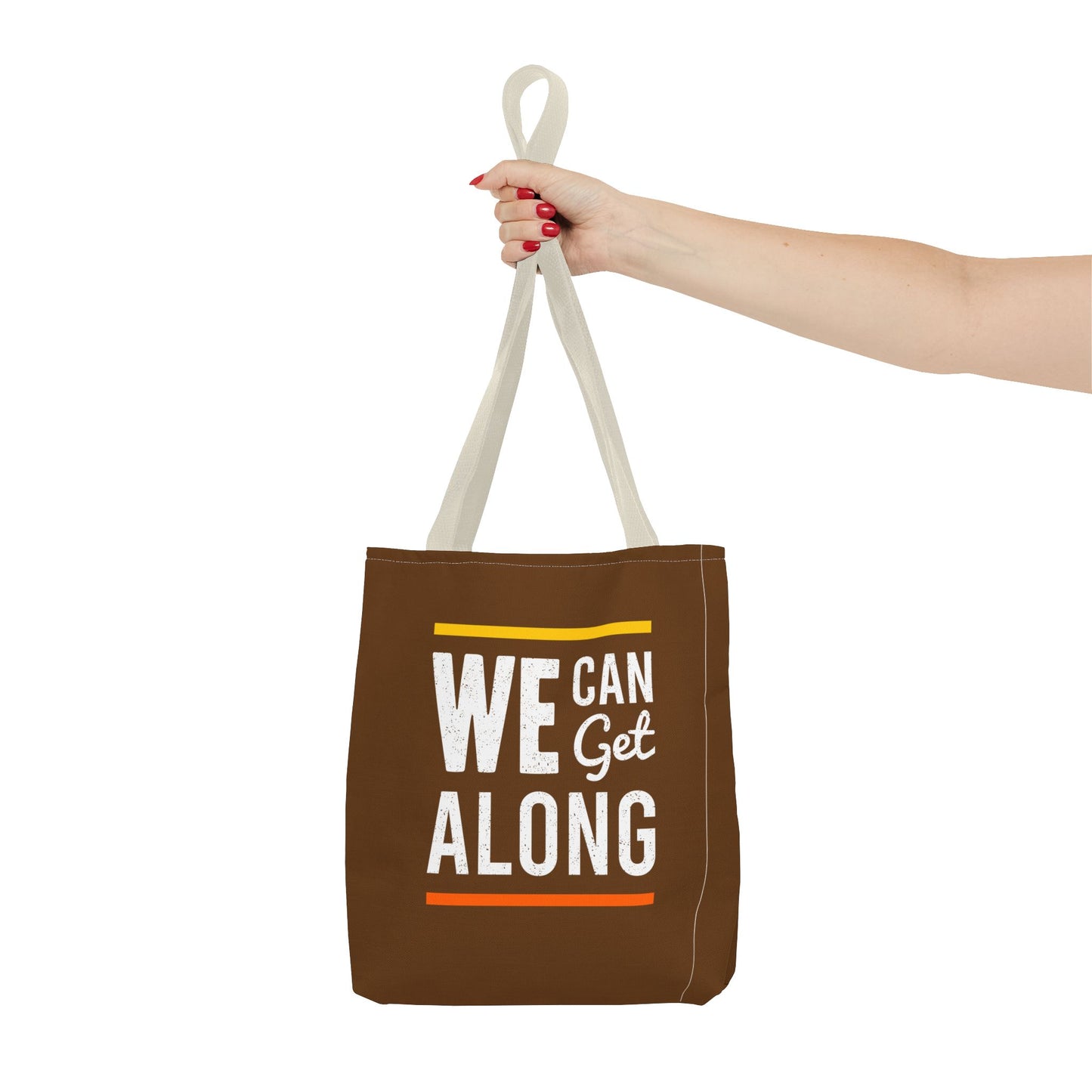 We Can Get Along Tote Bag (AOP)