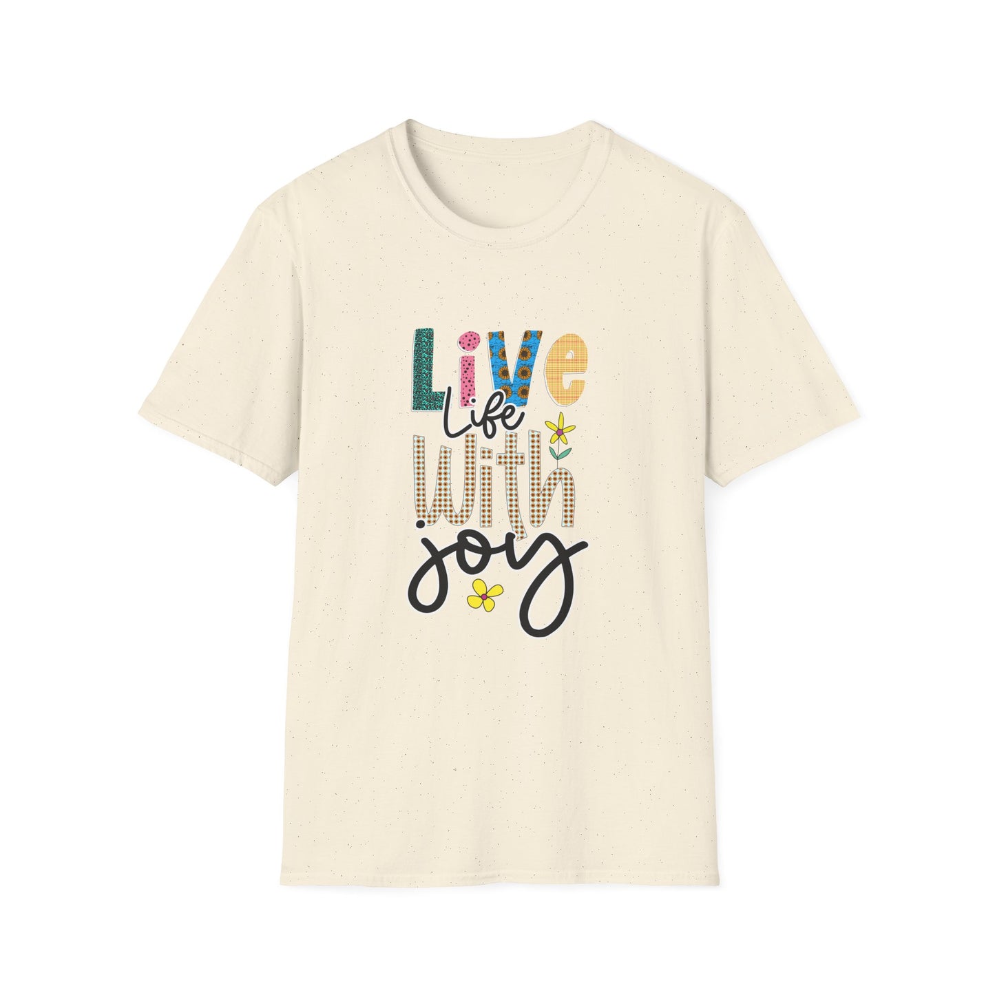 Live life with joy Unisex Softstyle T-Shirt