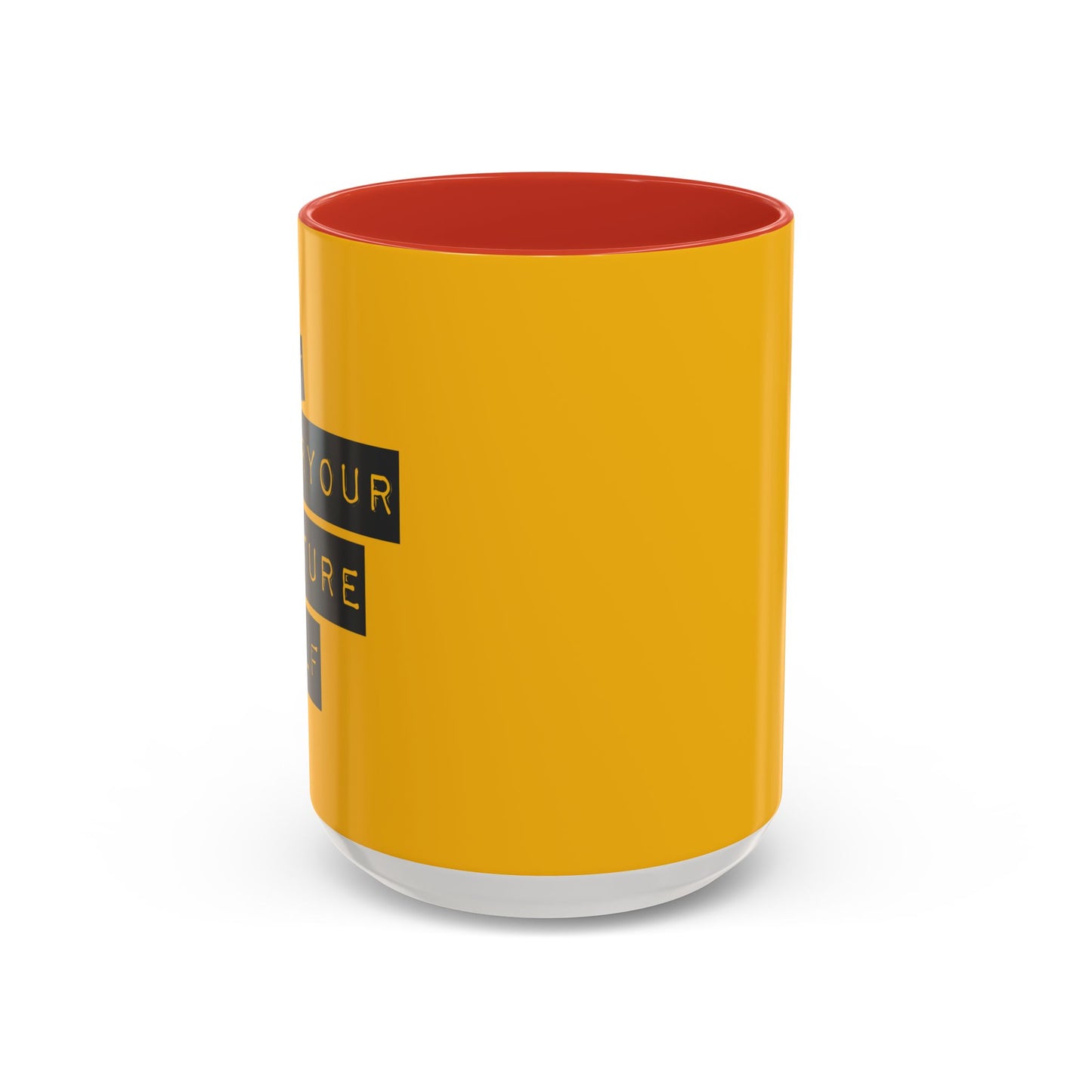 Do It For Your Future Self  Accent Coffee Mug (11, 15oz)