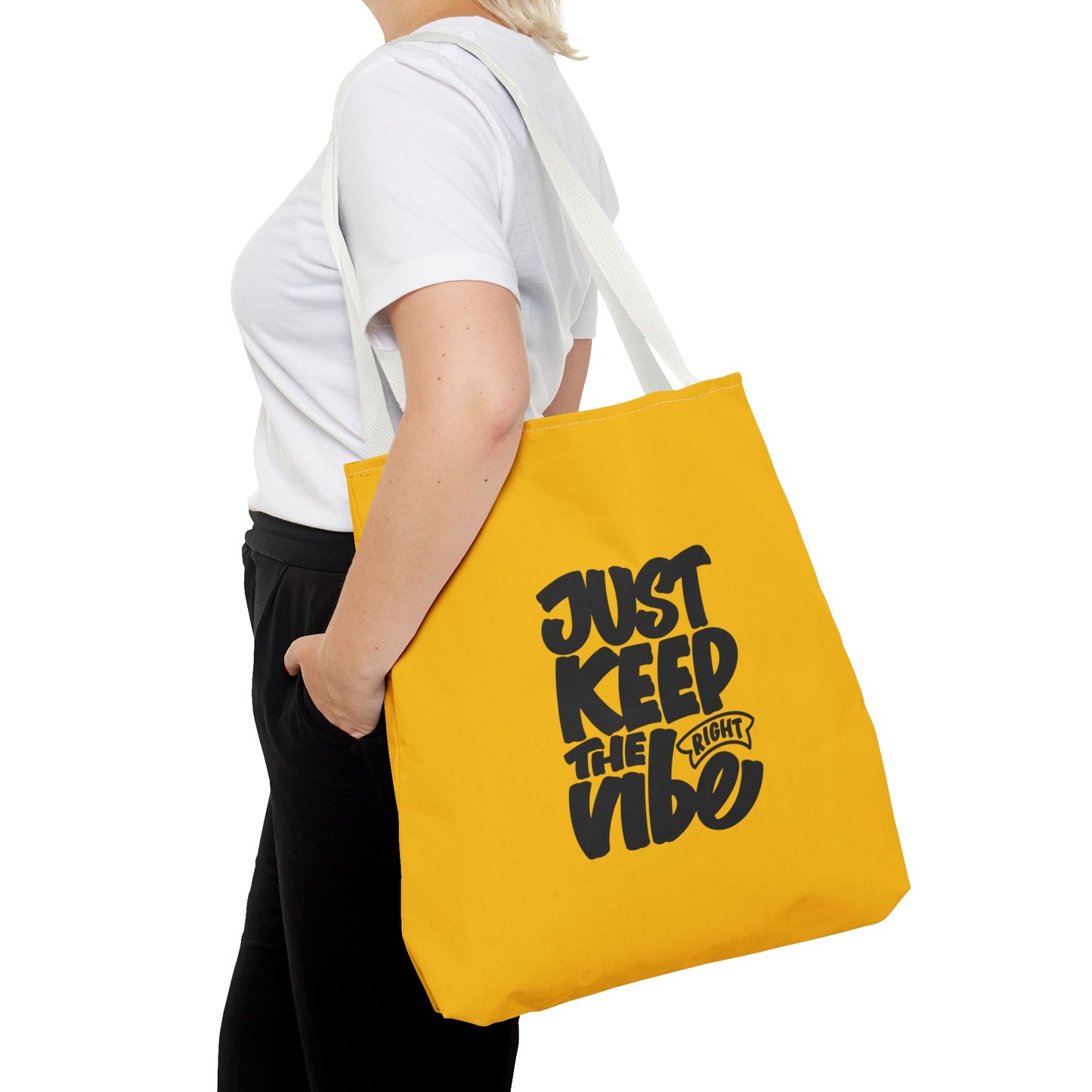Just Keep The Right Vibe Tote Bag (AOP)