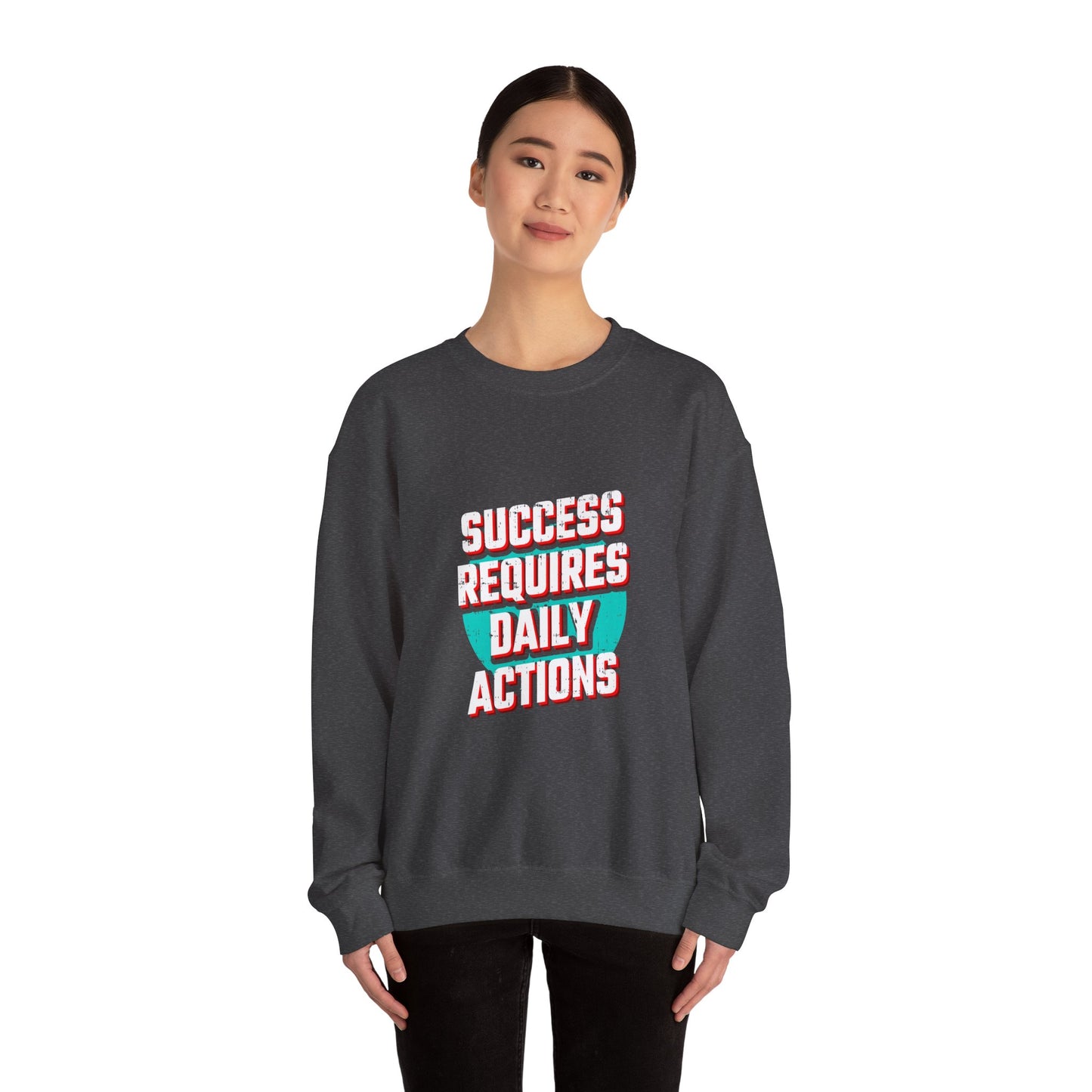 Success Requires Daily Actions Unisex Heavy Blend™ Crewneck Sweatshirt