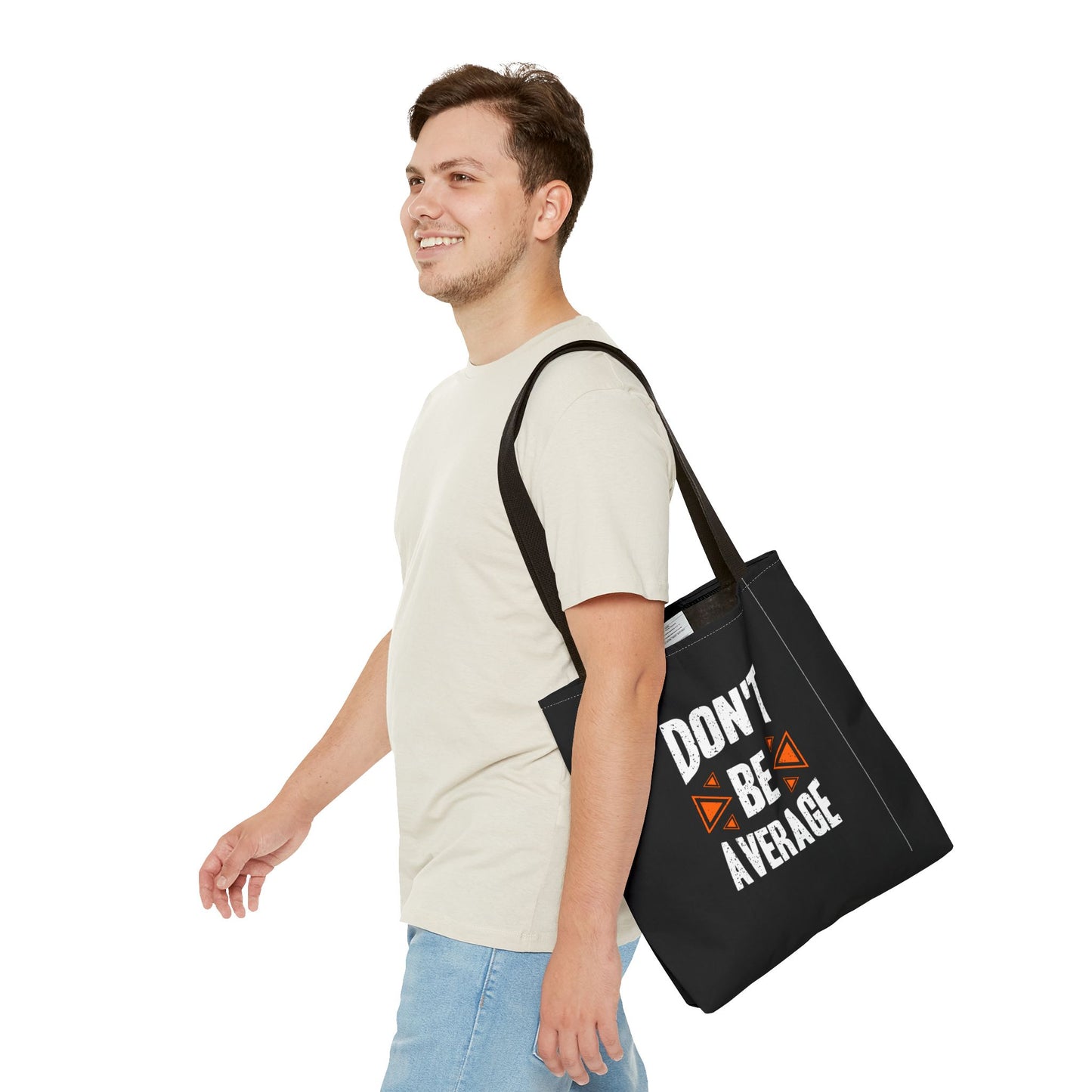Don't Be Average Tote Bag (AOP)