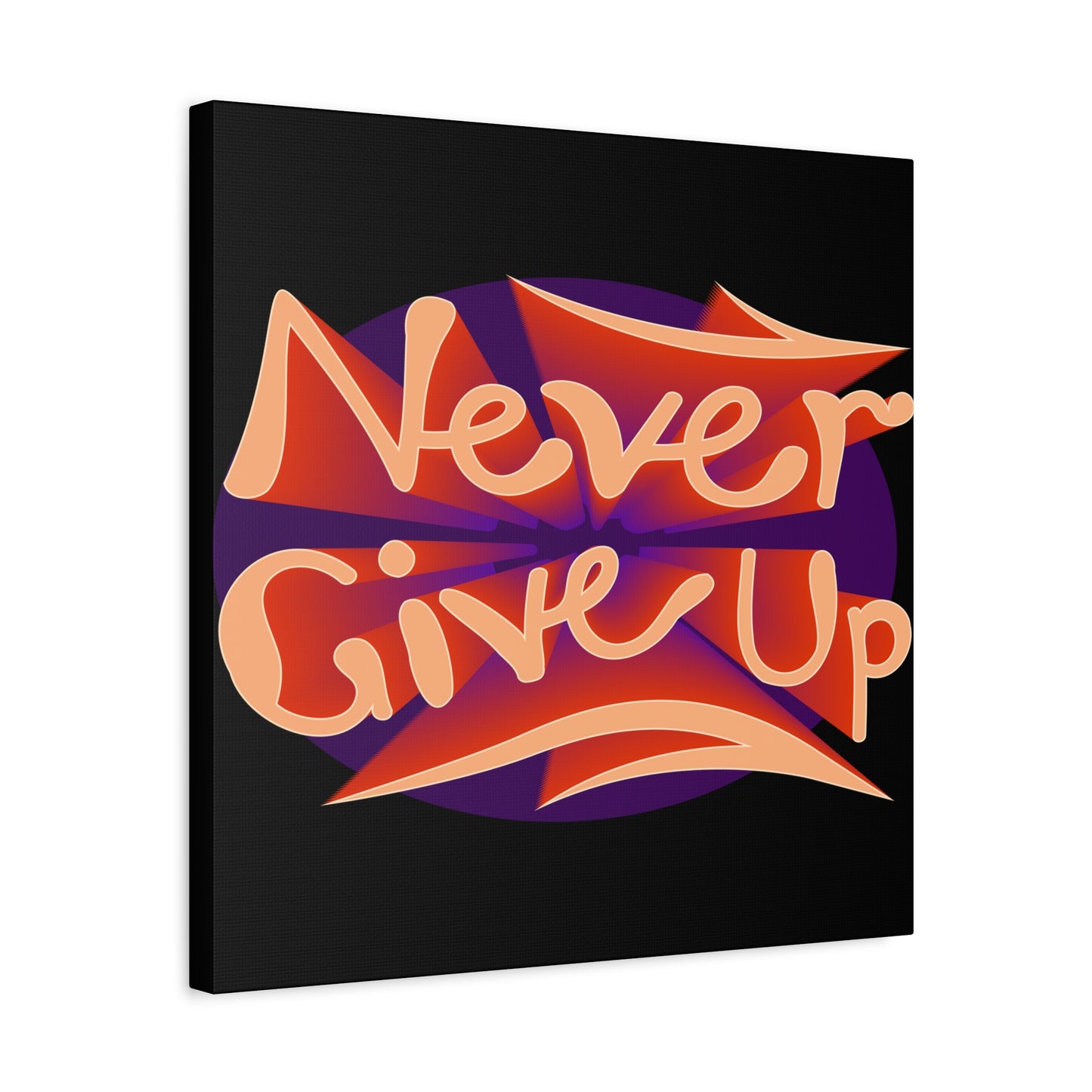 Never Give Up Matte Canvas, Stretched, 1.25"