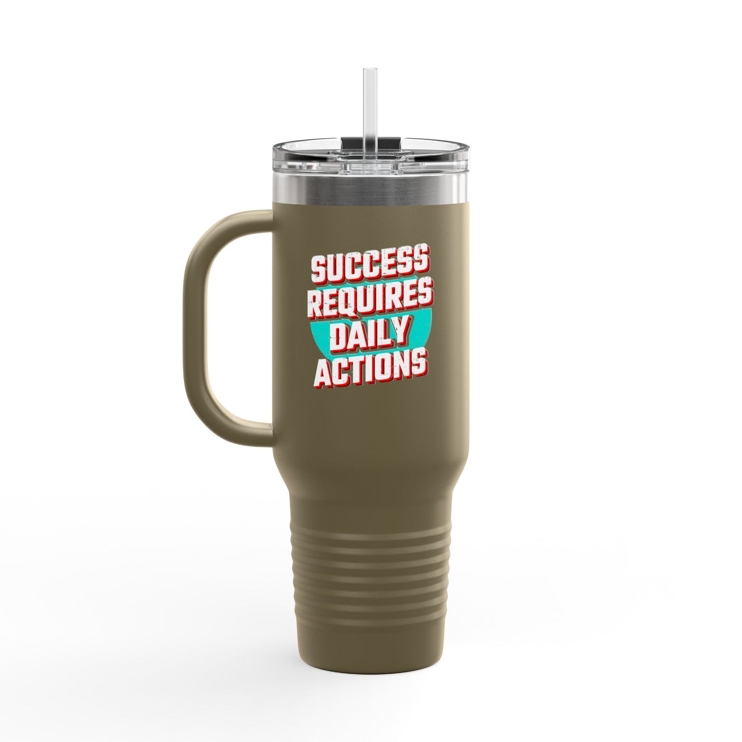 Success Requires Daily Actions Insulated Travel Mug, 40oz