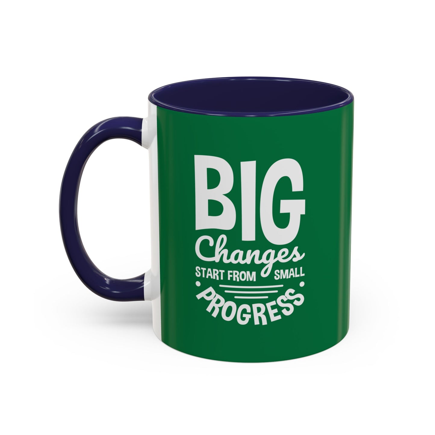 Big Changes Start From Small Progress Accent Coffee Mug (11, 15oz)