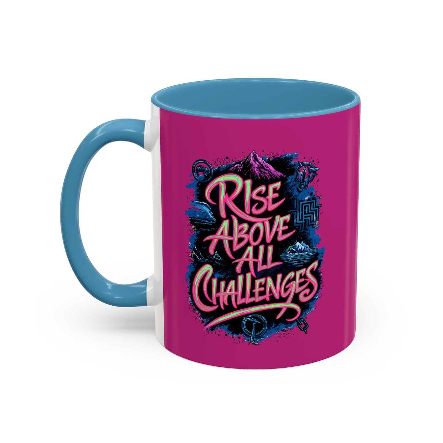 Rise Above All Challenges Accent Coffee Mug (11, 15oz)