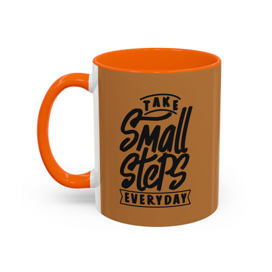 Take Small Steps Everyday Accent Coffee Mug (11, 15oz)