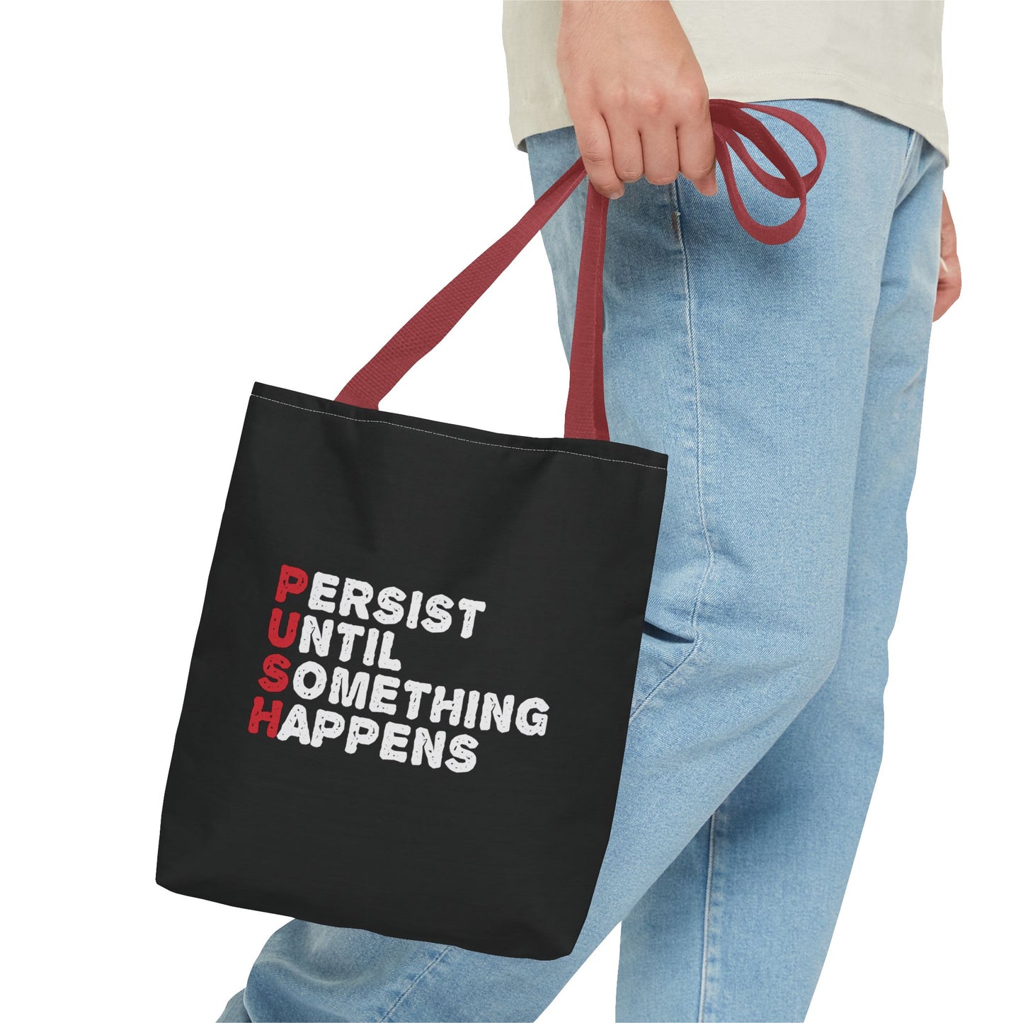 Persist Until Something Happens Tote Bag (AOP)