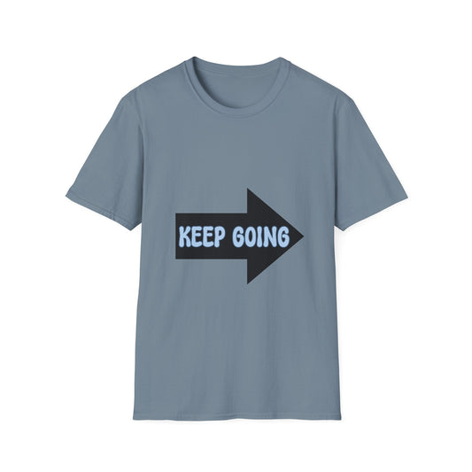 Keep Going Unisex Softstyle T-Shirt