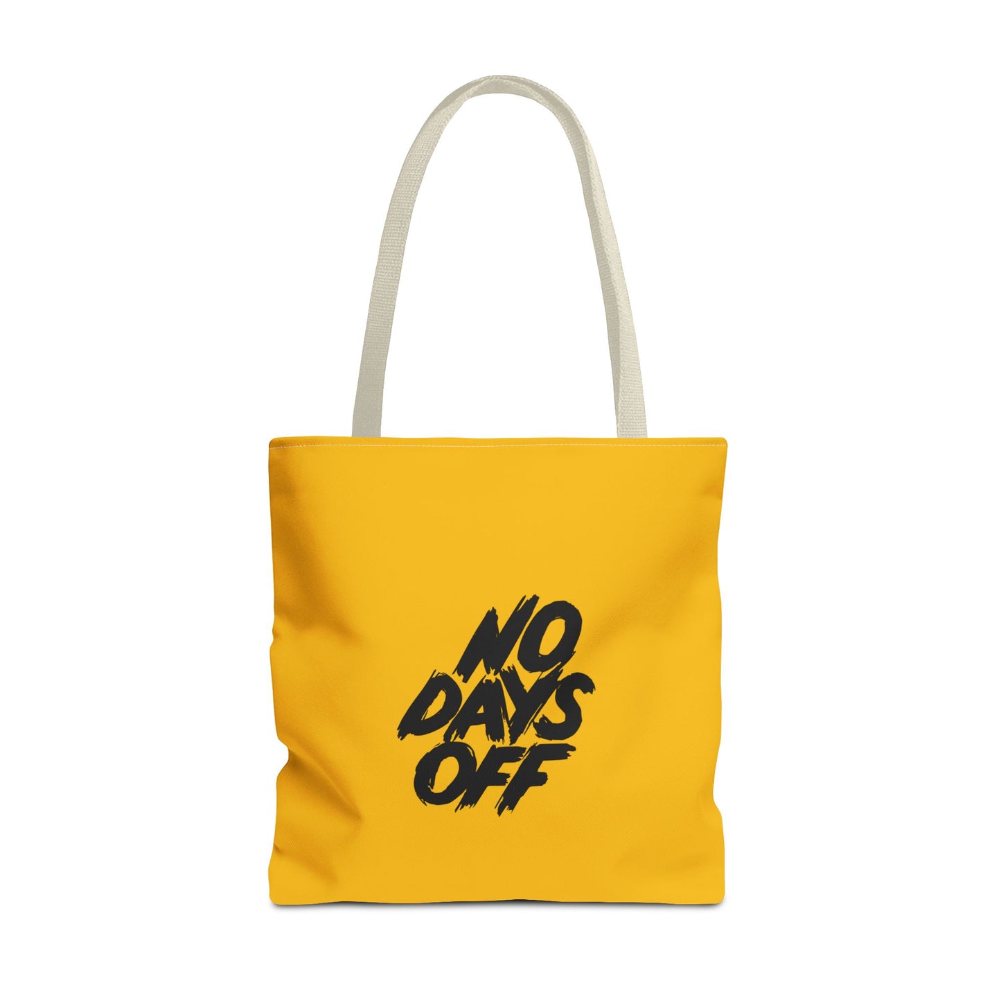 No Days Off Tote Bag (AOP)