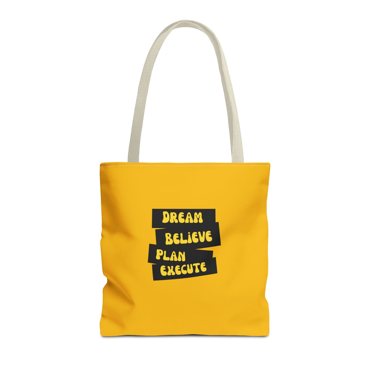 Dream Believe Plan Execute Tote Bag (AOP)