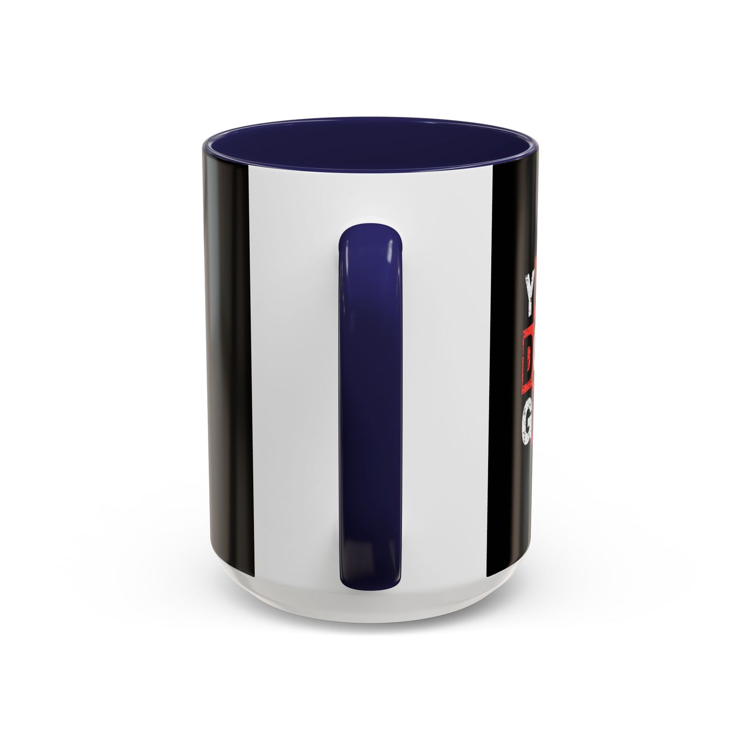 Youre Doing Great Accent Coffee Mug (11, 15oz)