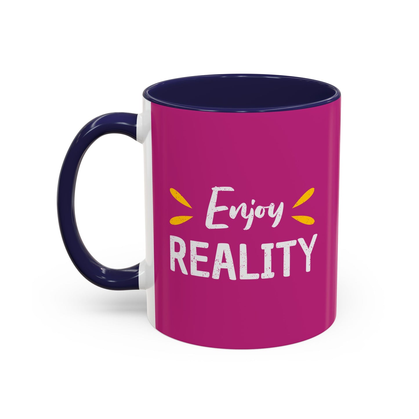 Enjoy Reality Accent Coffee Mug (11, 15oz)