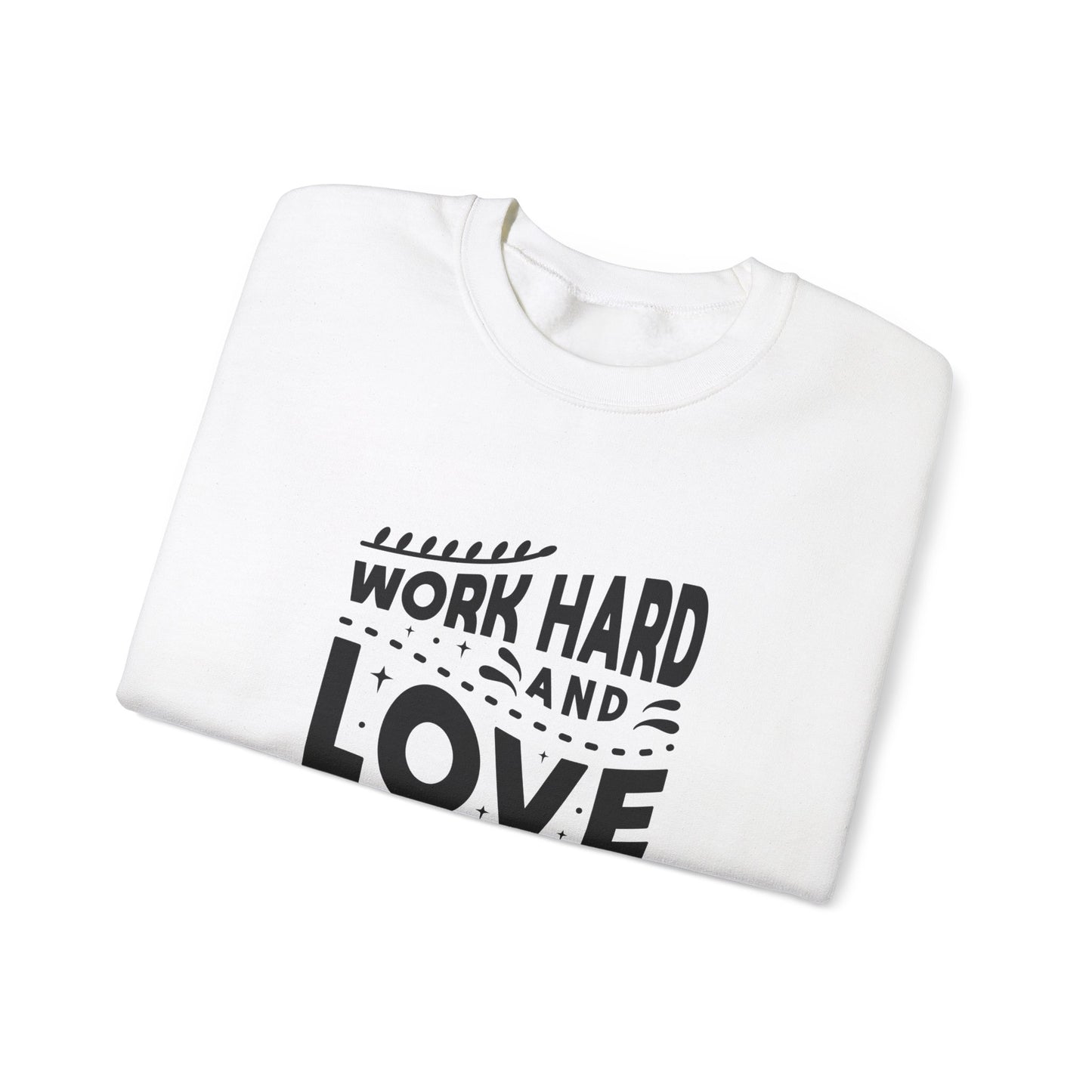 Work Hard And Love Your Passion Unisex Heavy Blend™ Crewneck Sweatshirt