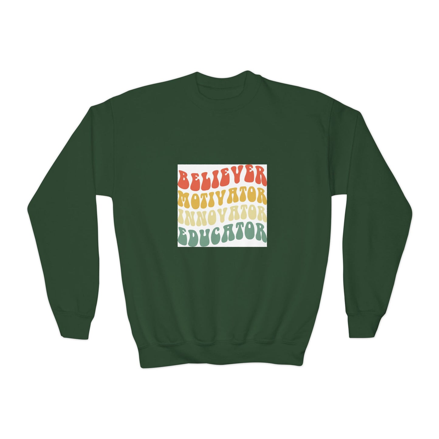 Believer Motivator Innovator Educator Youth Crewneck Sweatshirt