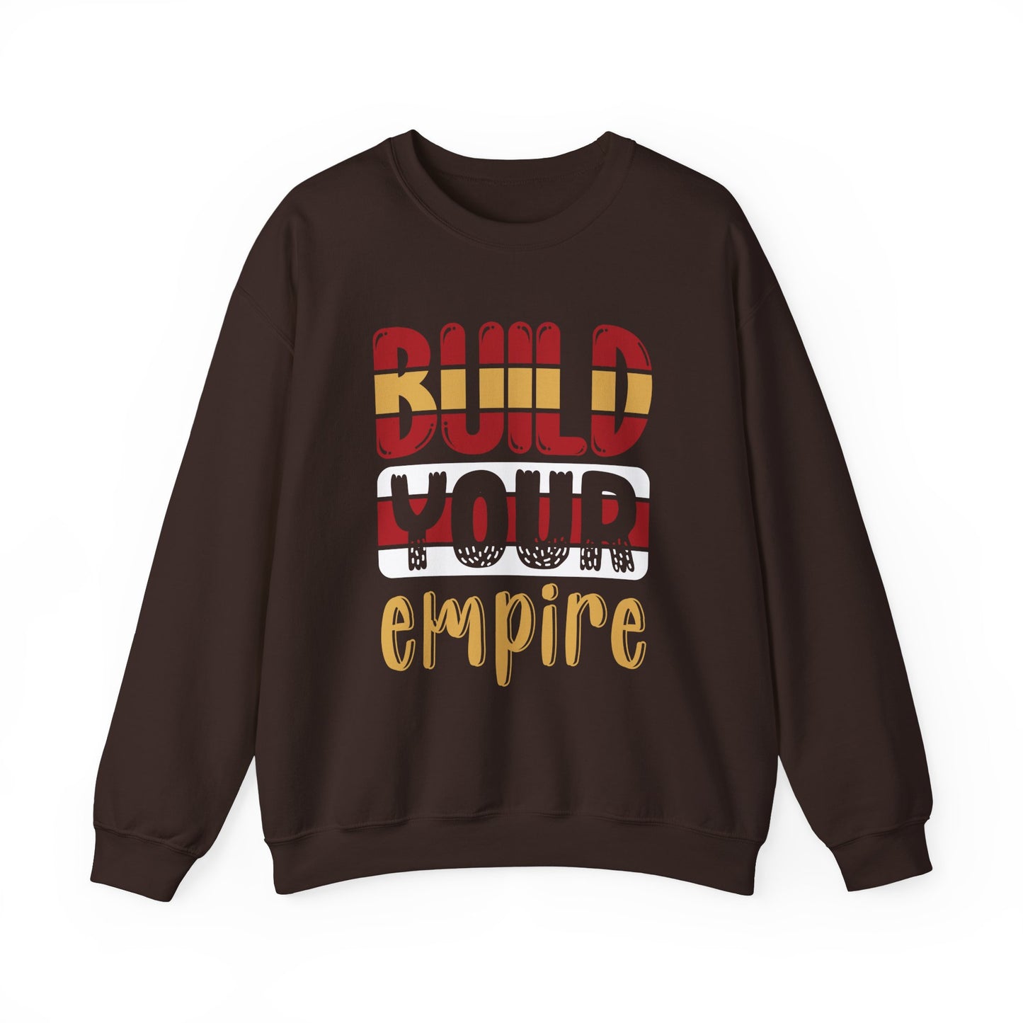 Build Your Empire Unisex Heavy Blend™ Crewneck Sweatshirt