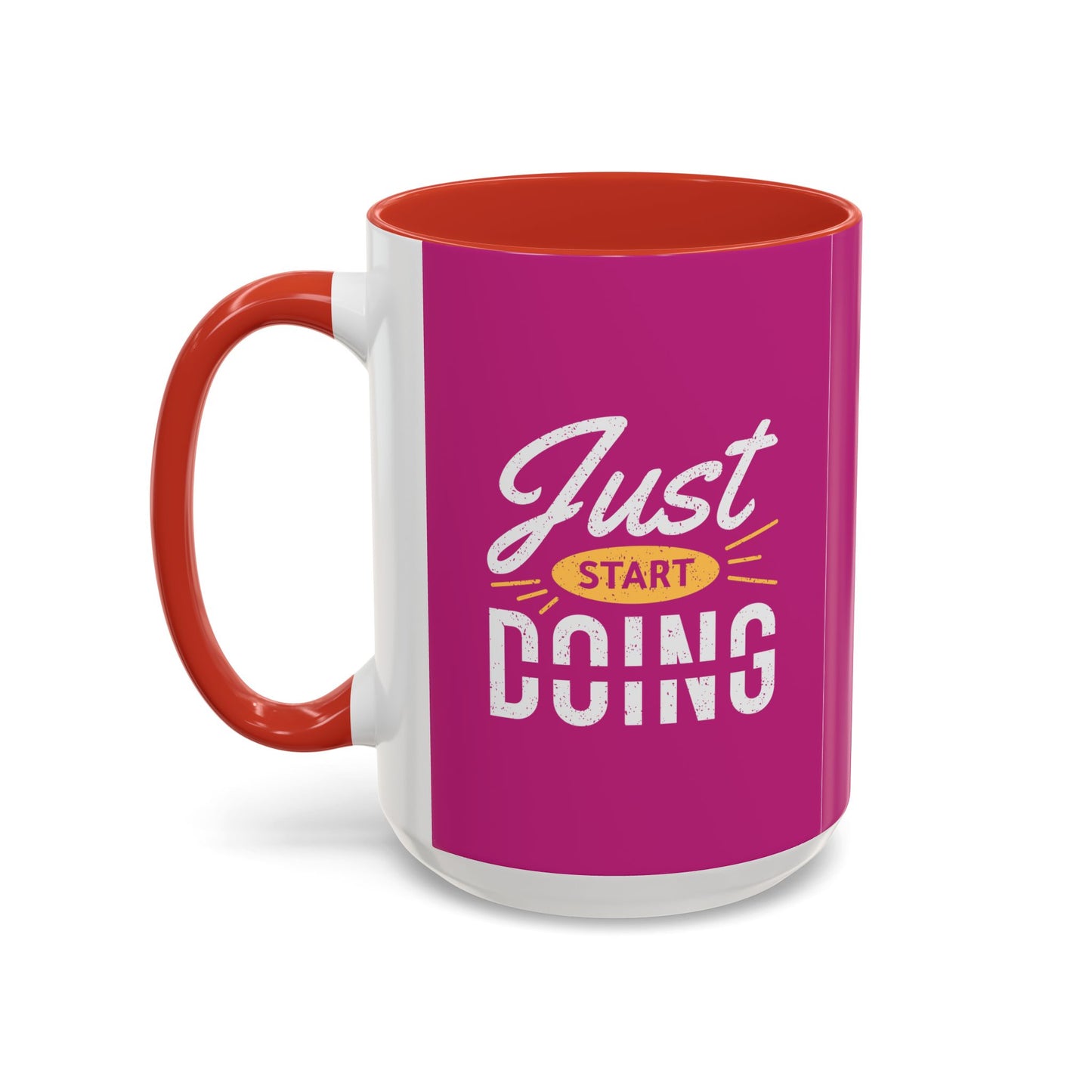 Just Start Doing Accent Coffee Mug (11, 15oz)