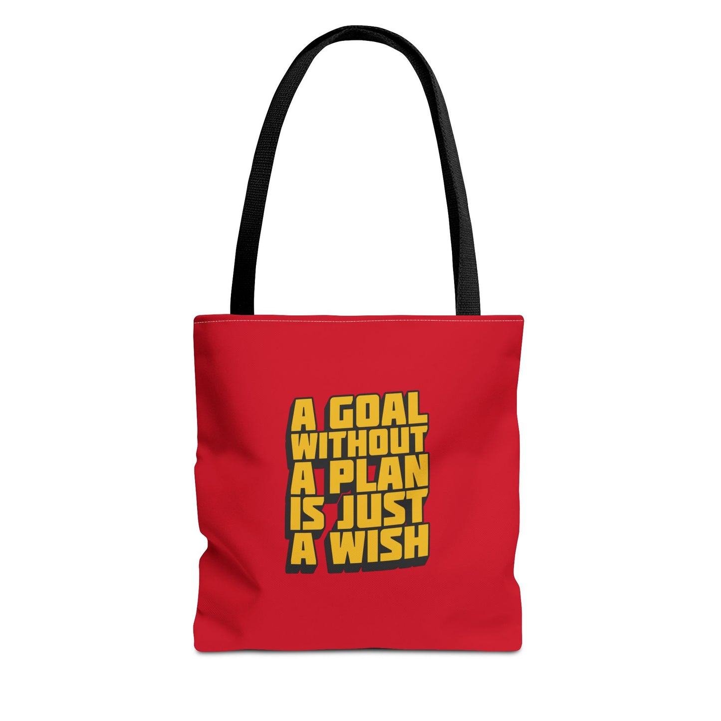 A Goal Without A Plan Is Just A Wish Tote Bag (AOP)