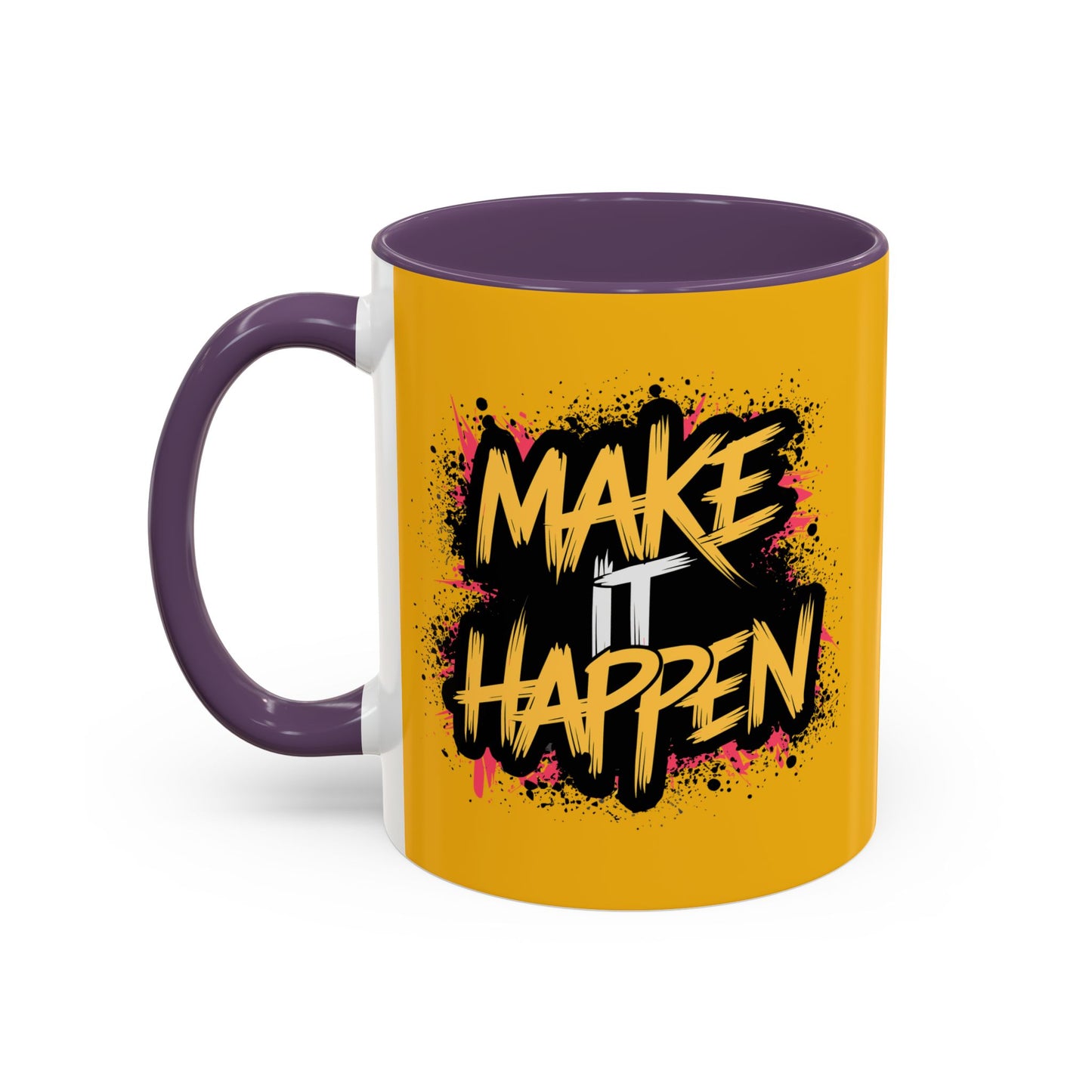 Make It Happen Accent Coffee Mug (11, 15oz)