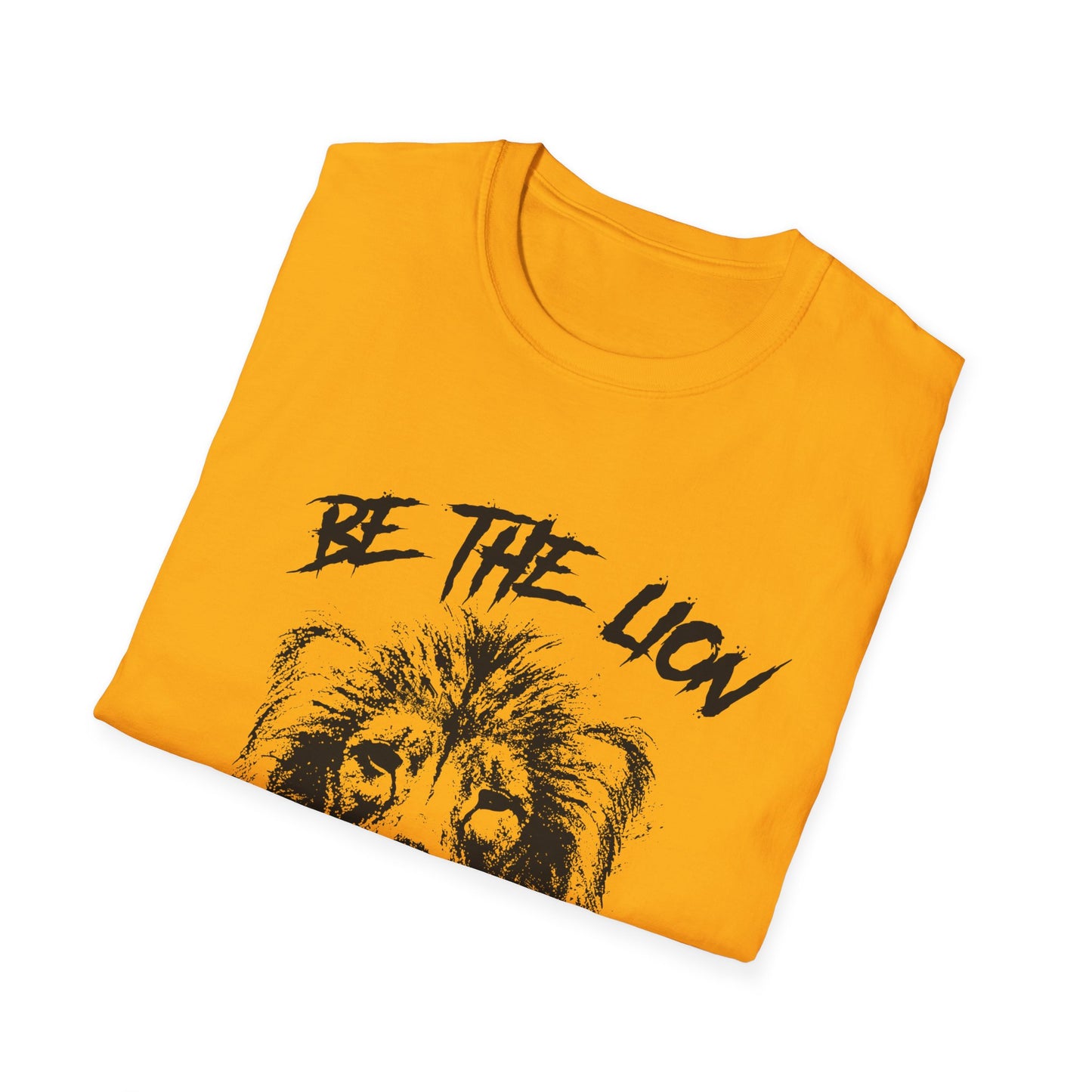 Be The Lion Unisex Softstyle T-Shirt