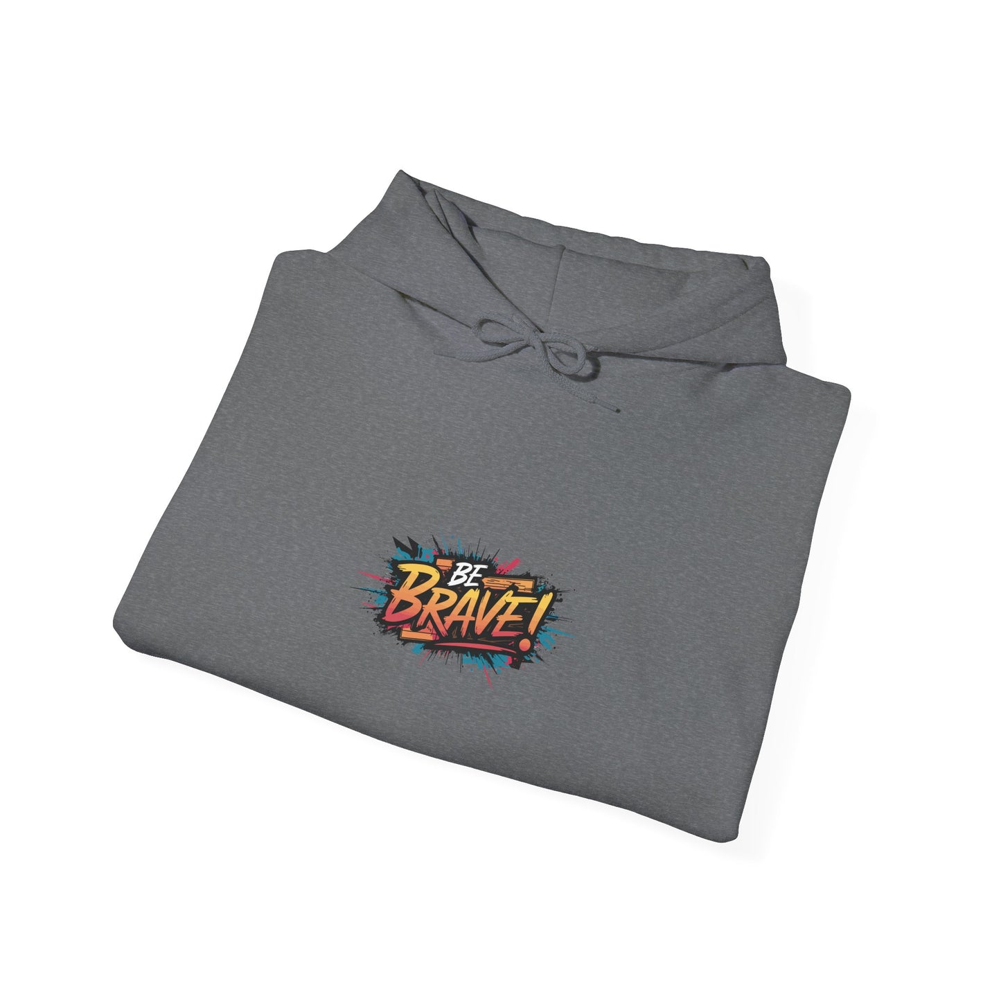 Be Brave! Unisex Heavy Blend™ Hooded Sweatshirt