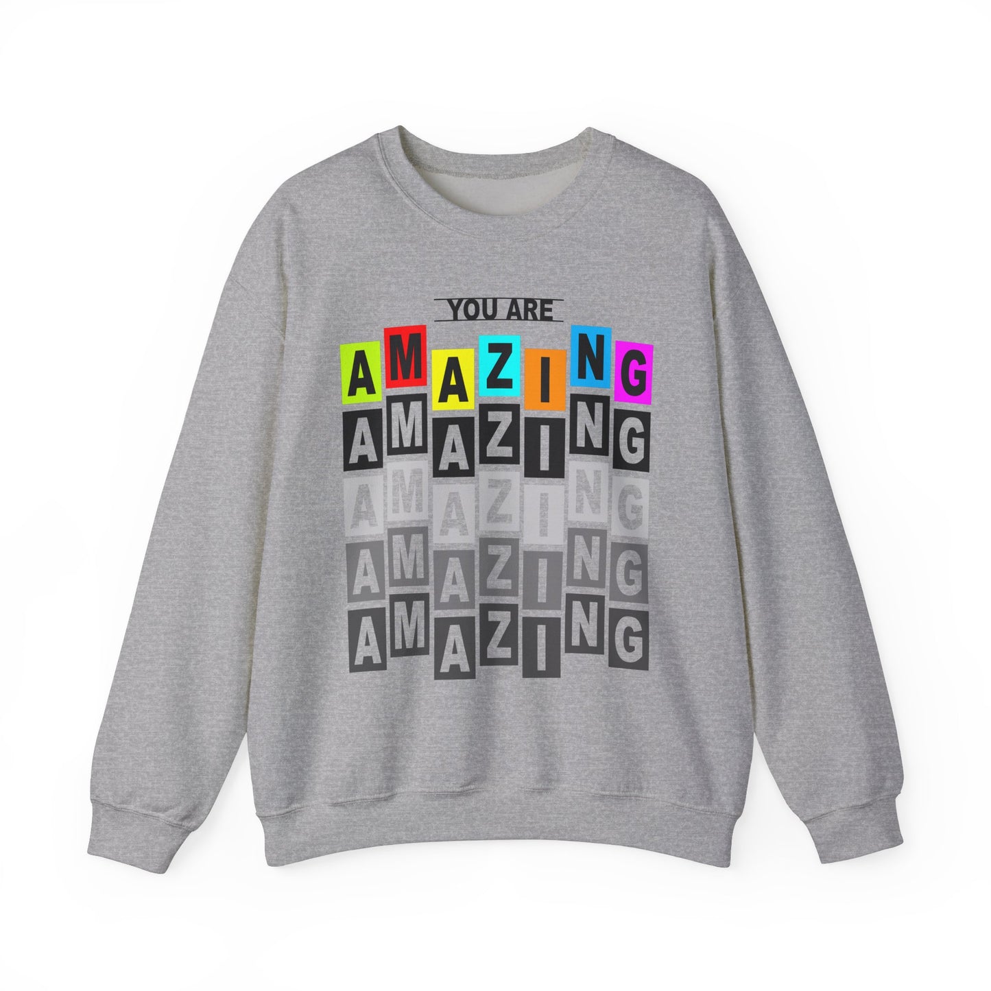You Are Amazing Unisex Heavy Blend™ Crewneck Sweatshirt