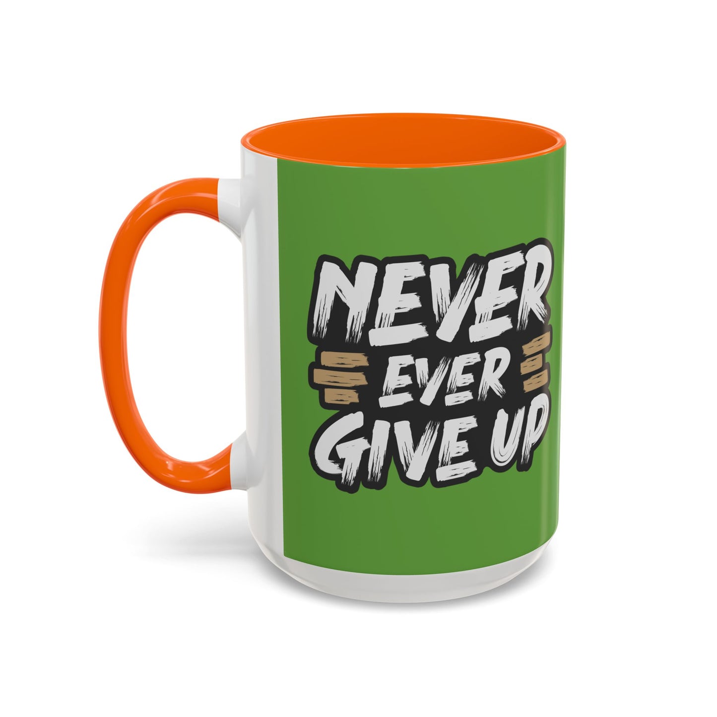 Never Give Up Accent Coffee Mug (11, 15oz)