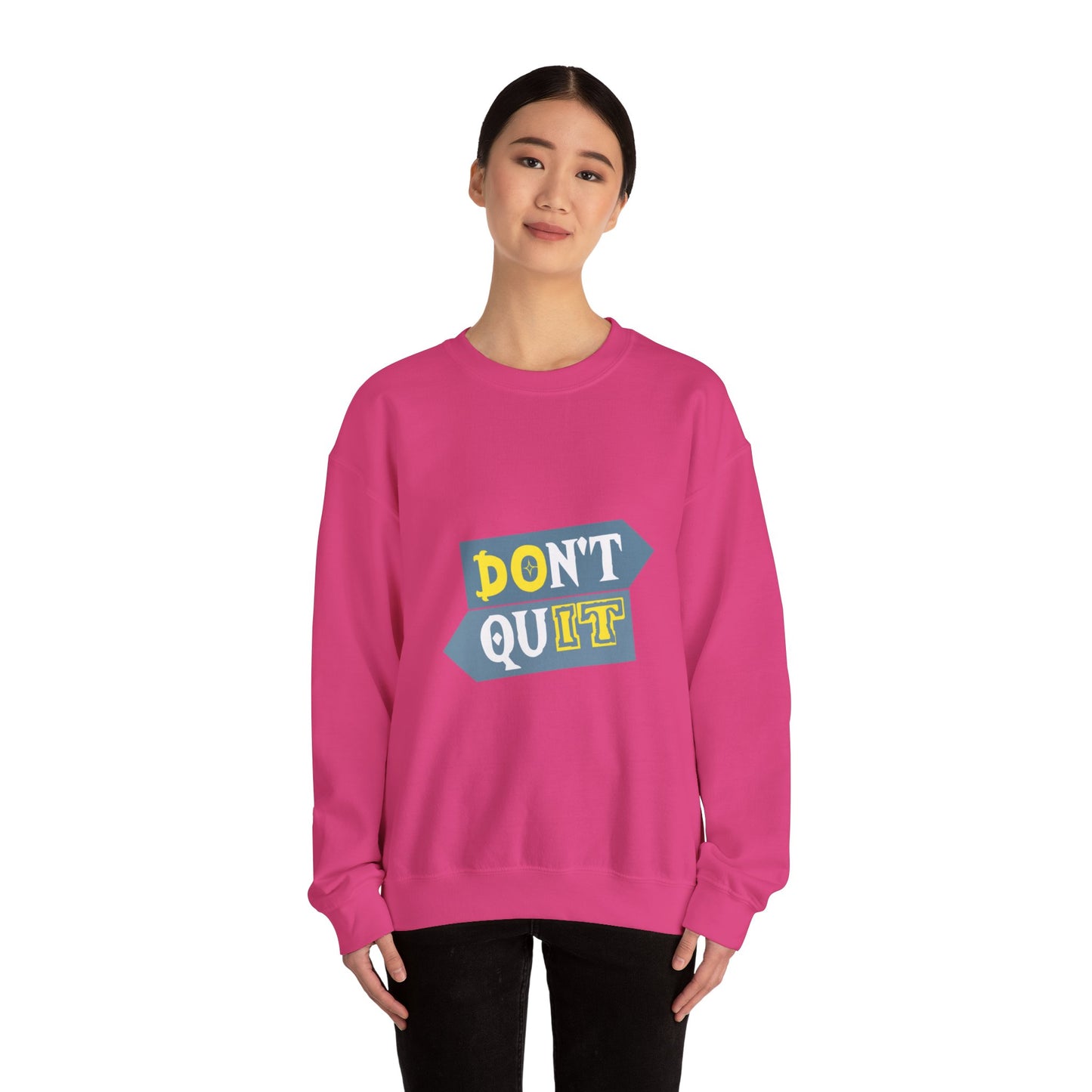 Don't Quit Unisex Heavy Blend™ Crewneck Sweatshirt