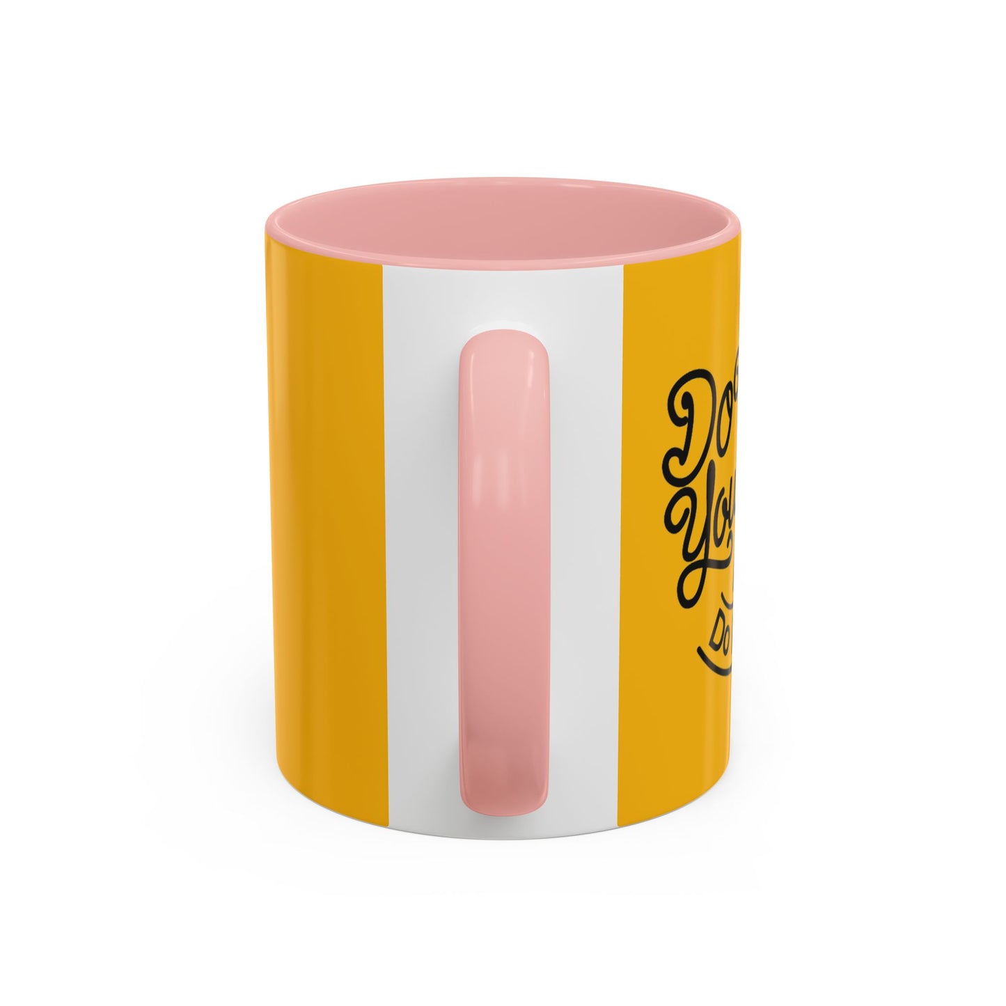 Do What You Love And Do It A Lot Accent Coffee Mug (11, 15oz)