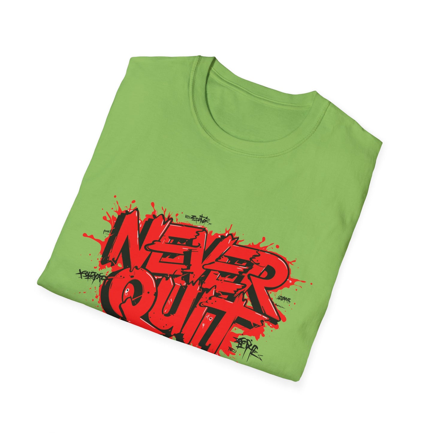 Never Quit Unisex Softstyle T-Shirt