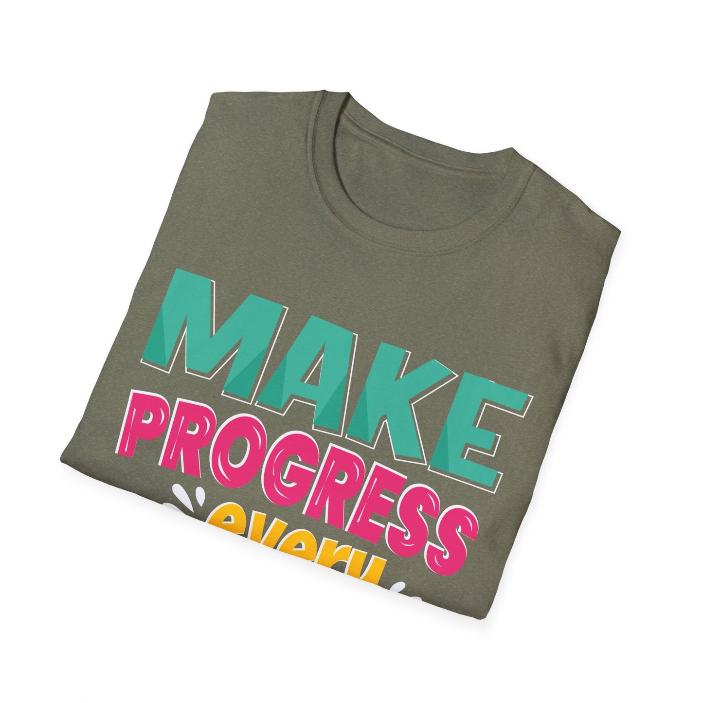 Make Progress Every Day  Unisex Softstyle T-Shirt