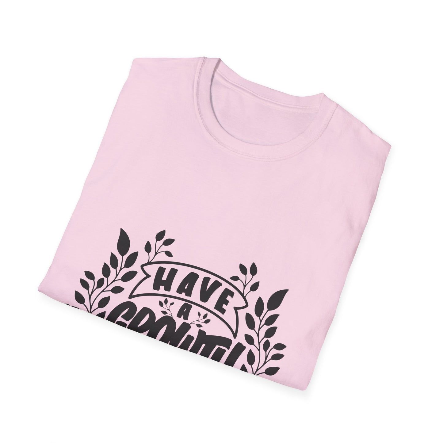Have a Growth Mind Set Unisex Softstyle T-Shirt